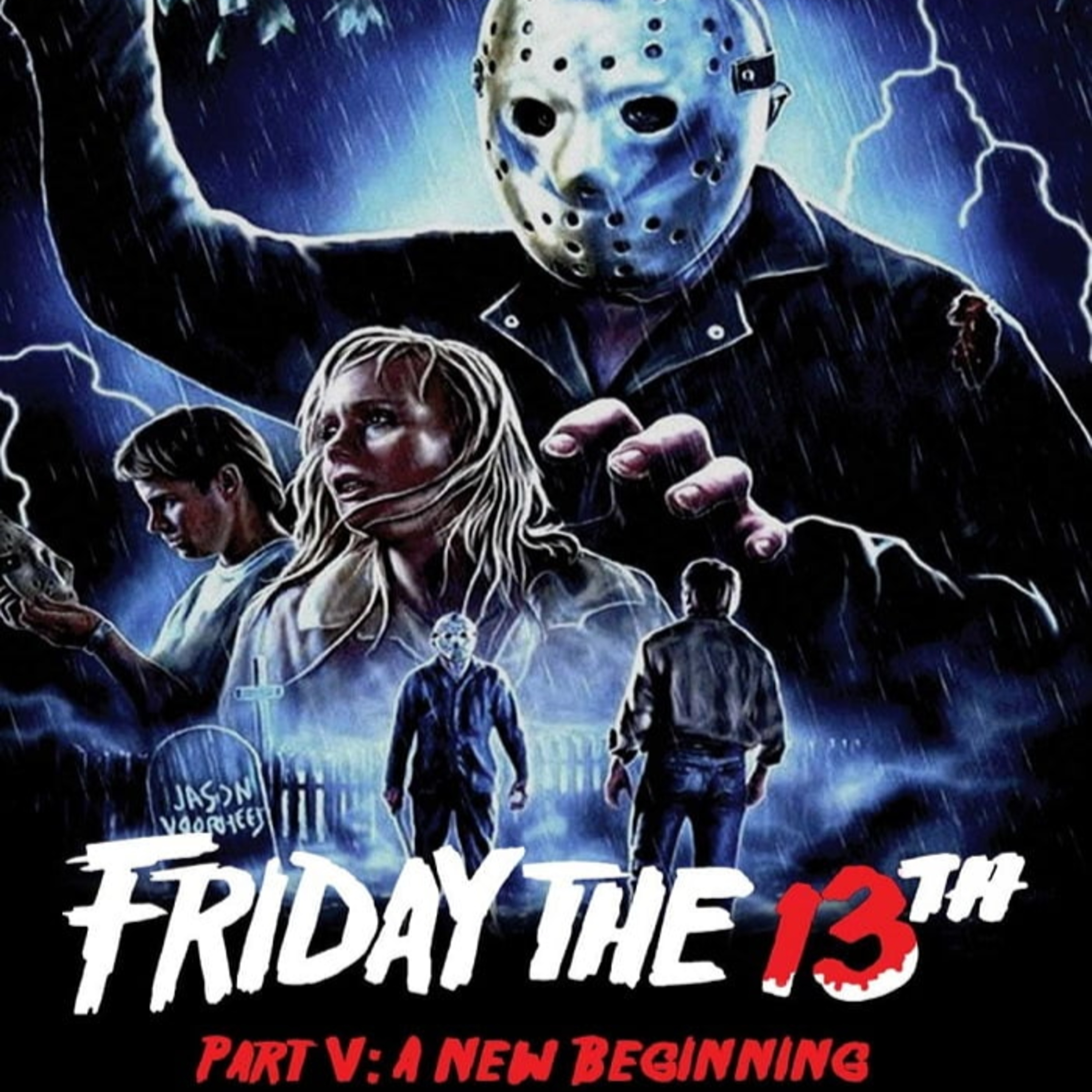 Episode 77: Friday the 13th, Part 5: A New Beginning (1985) episode artwork