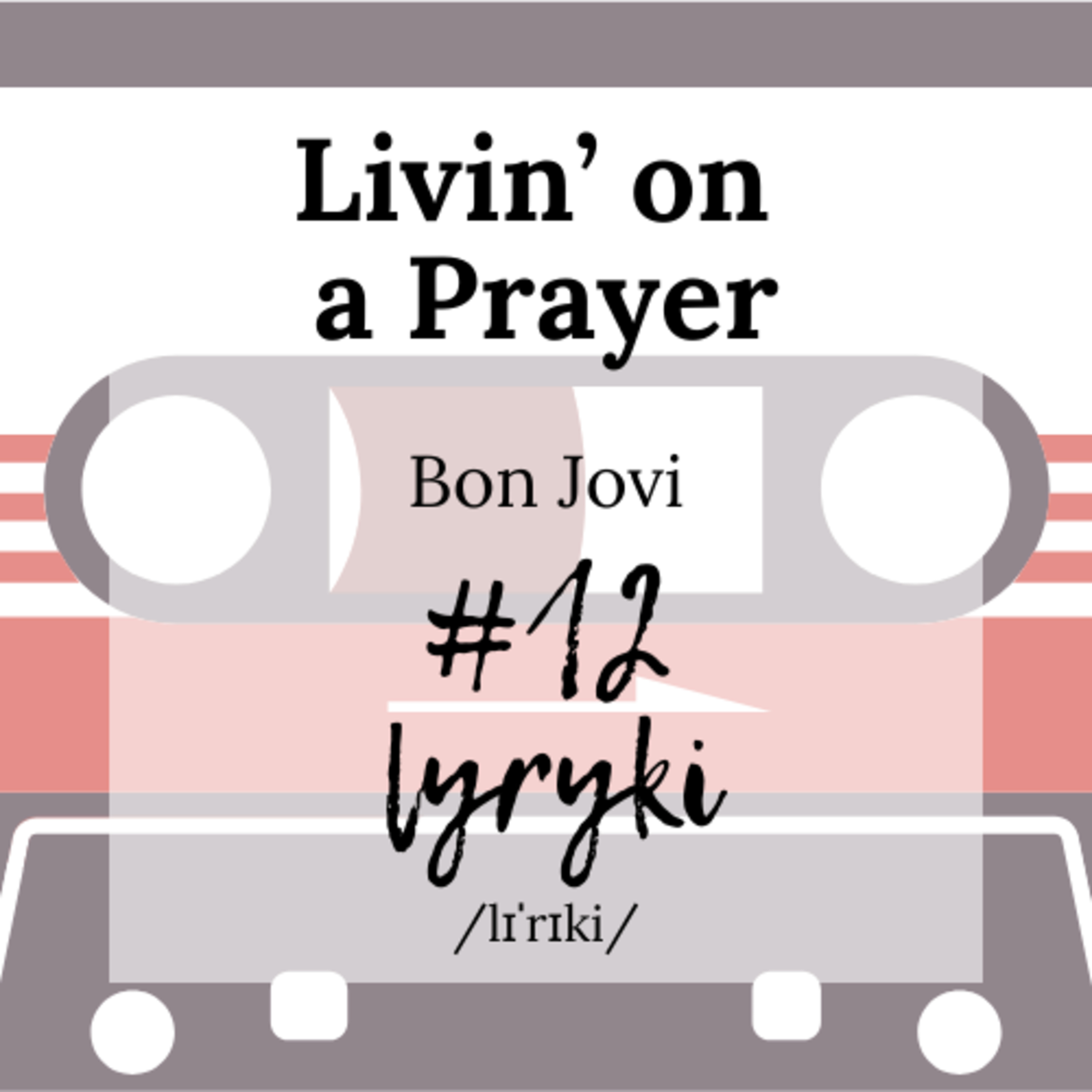 Lyryki - podcast o języku angielskim w znanych i nieznanych piosenkach