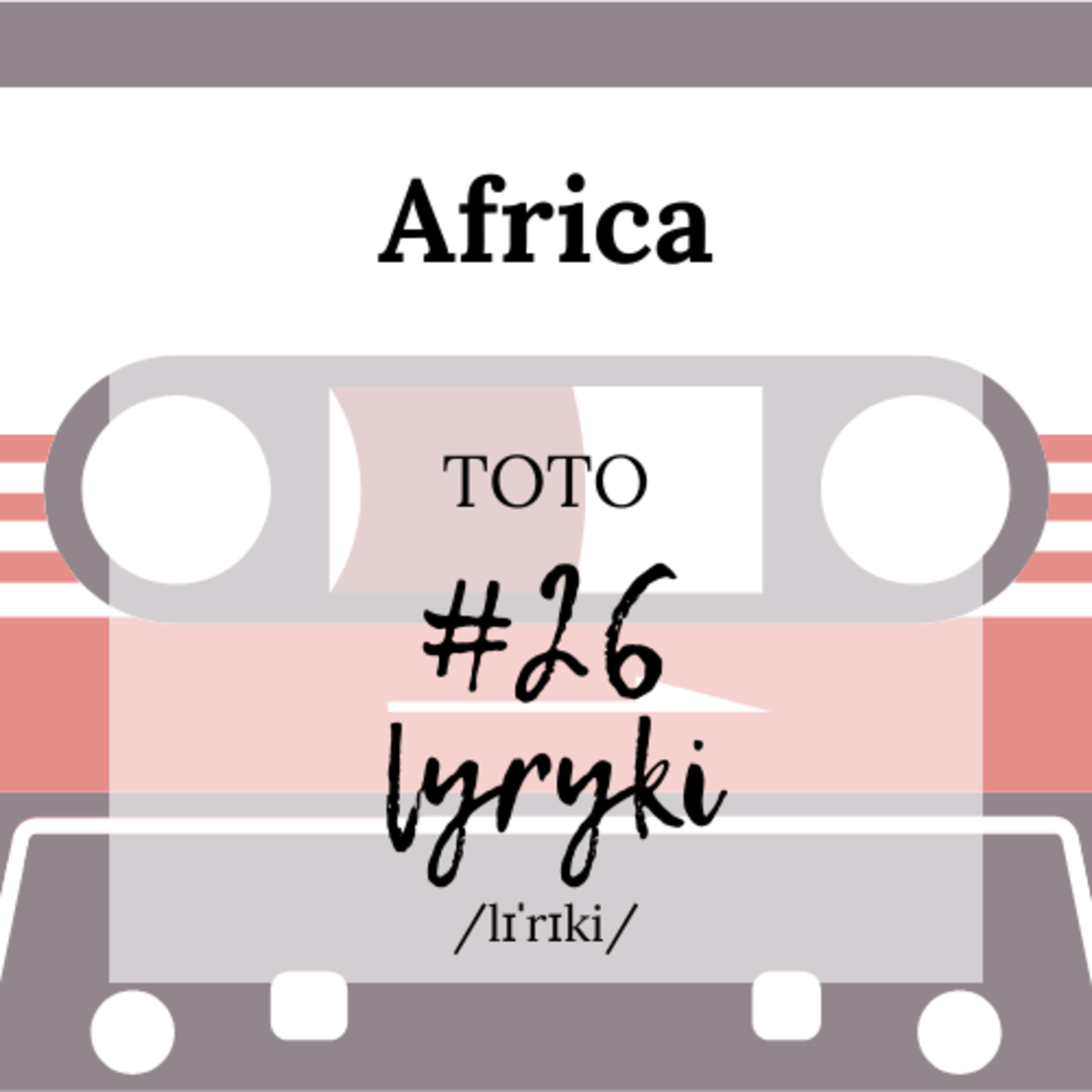 Lyryki - podcast o języku angielskim w znanych i nieznanych piosenkach