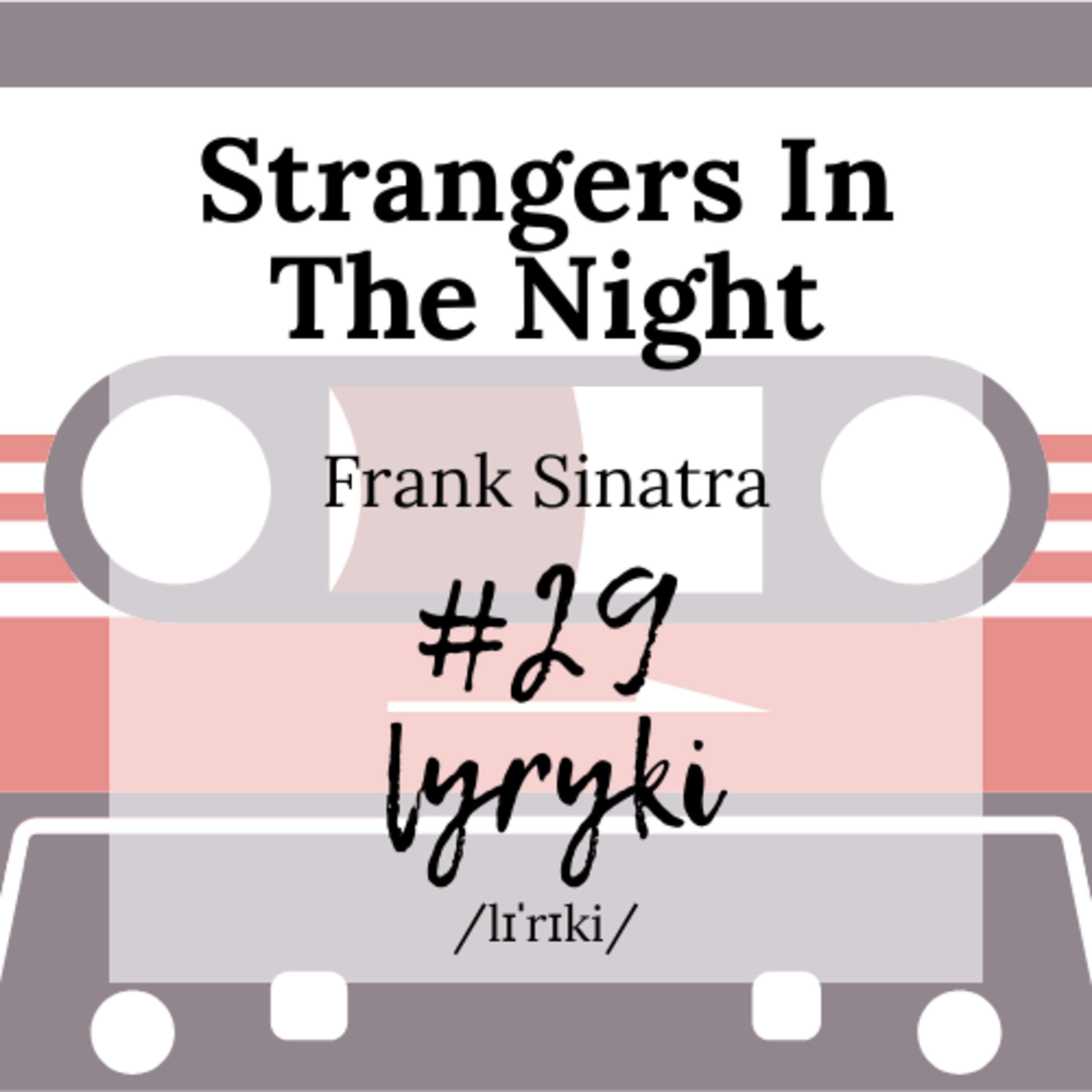 Lyryki - podcast o języku angielskim w znanych i nieznanych piosenkach