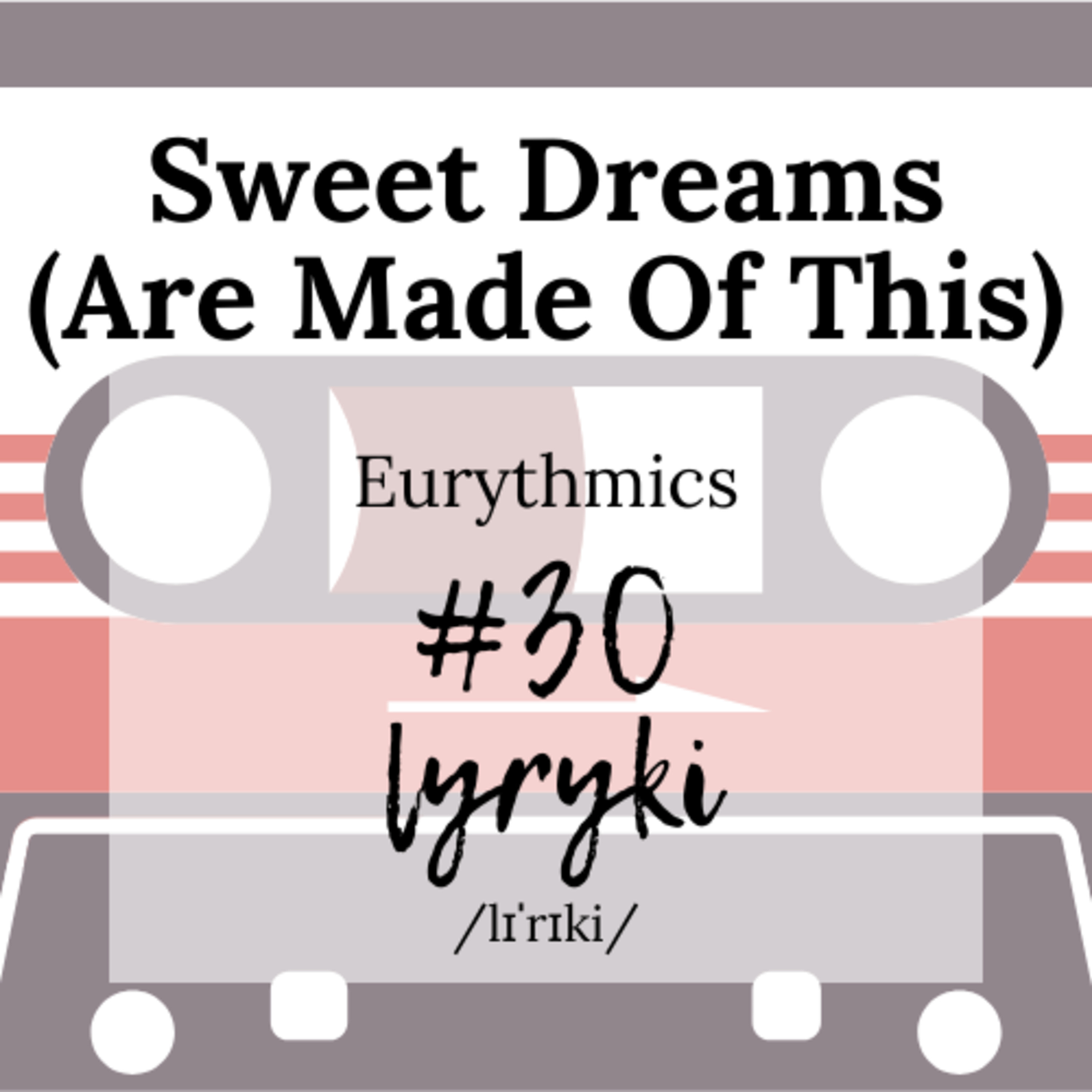 Lyryki - podcast o języku angielskim w znanych i nieznanych piosenkach