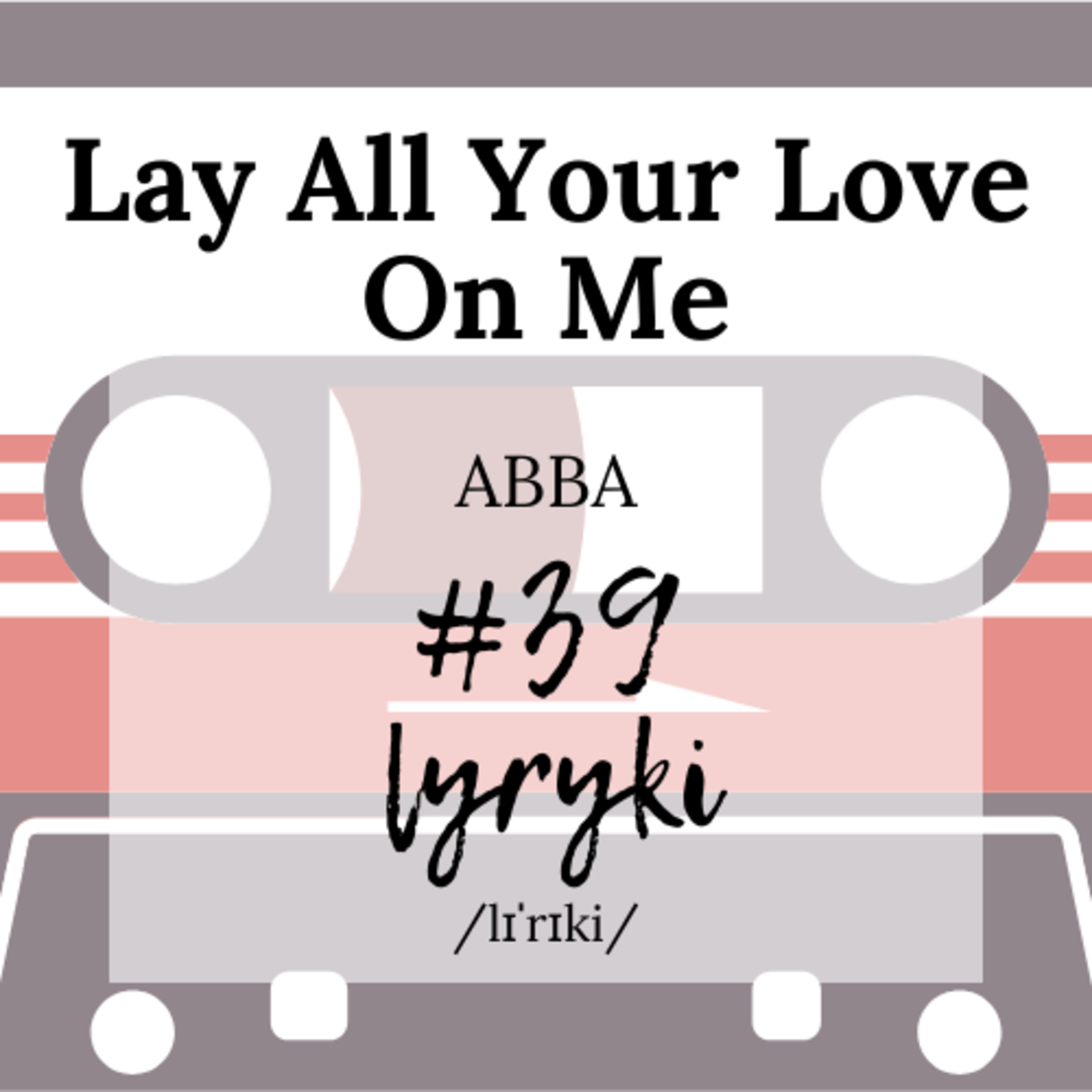 Lyryki - podcast o języku angielskim w znanych i nieznanych piosenkach