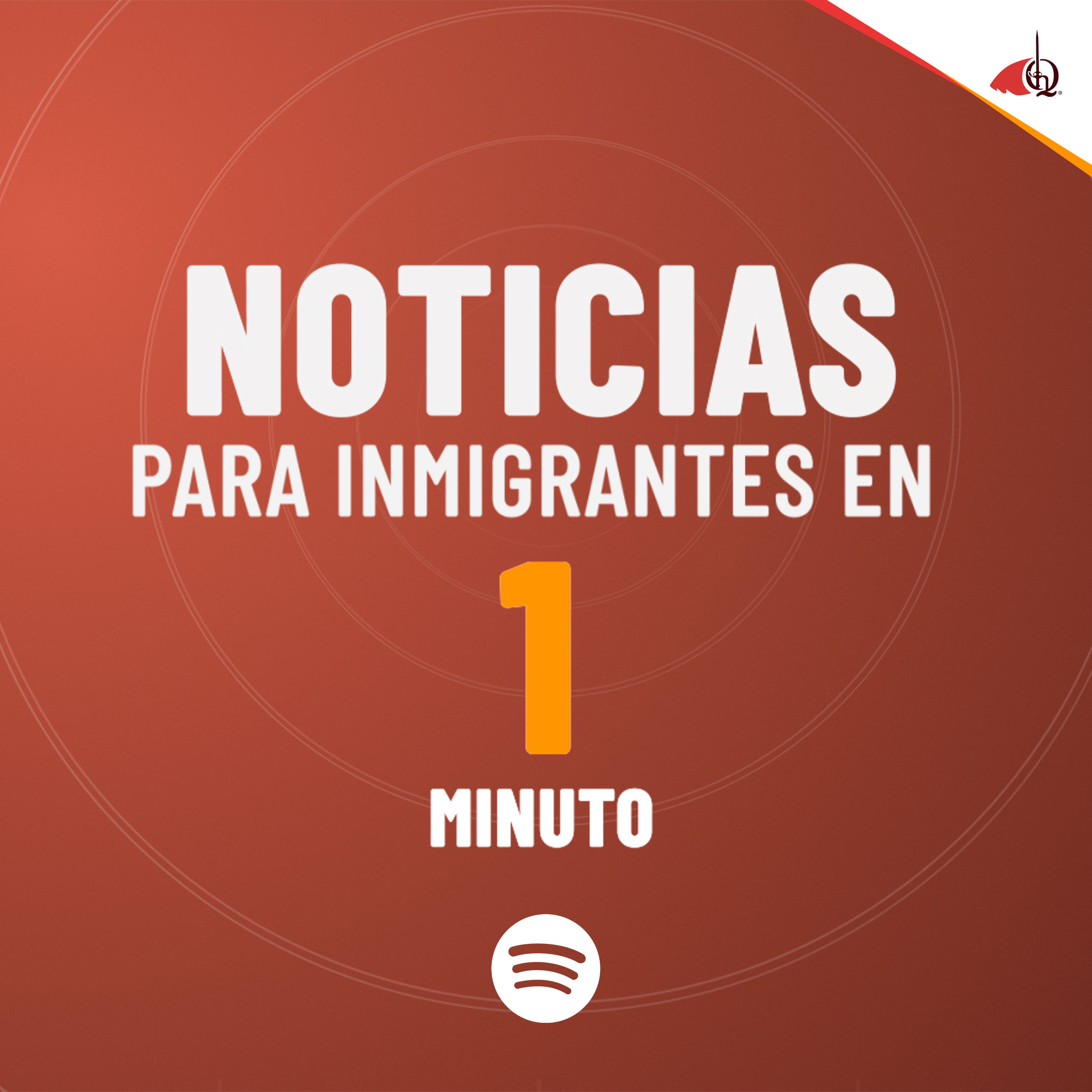 🎧 Esta semana en #NoticiasParaInmigrantes en 1 minuto