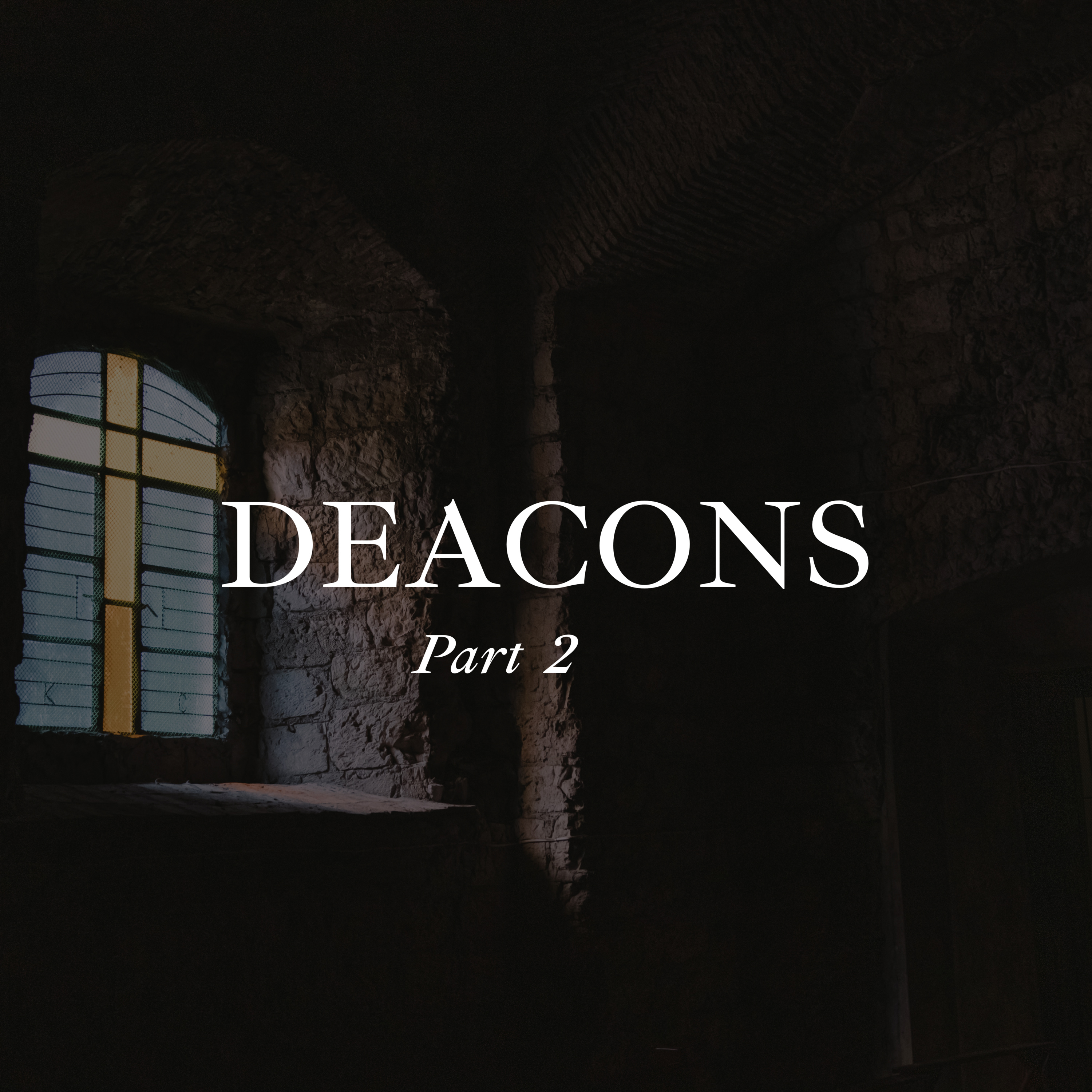 The Qualifications of a Deacon episode artwork