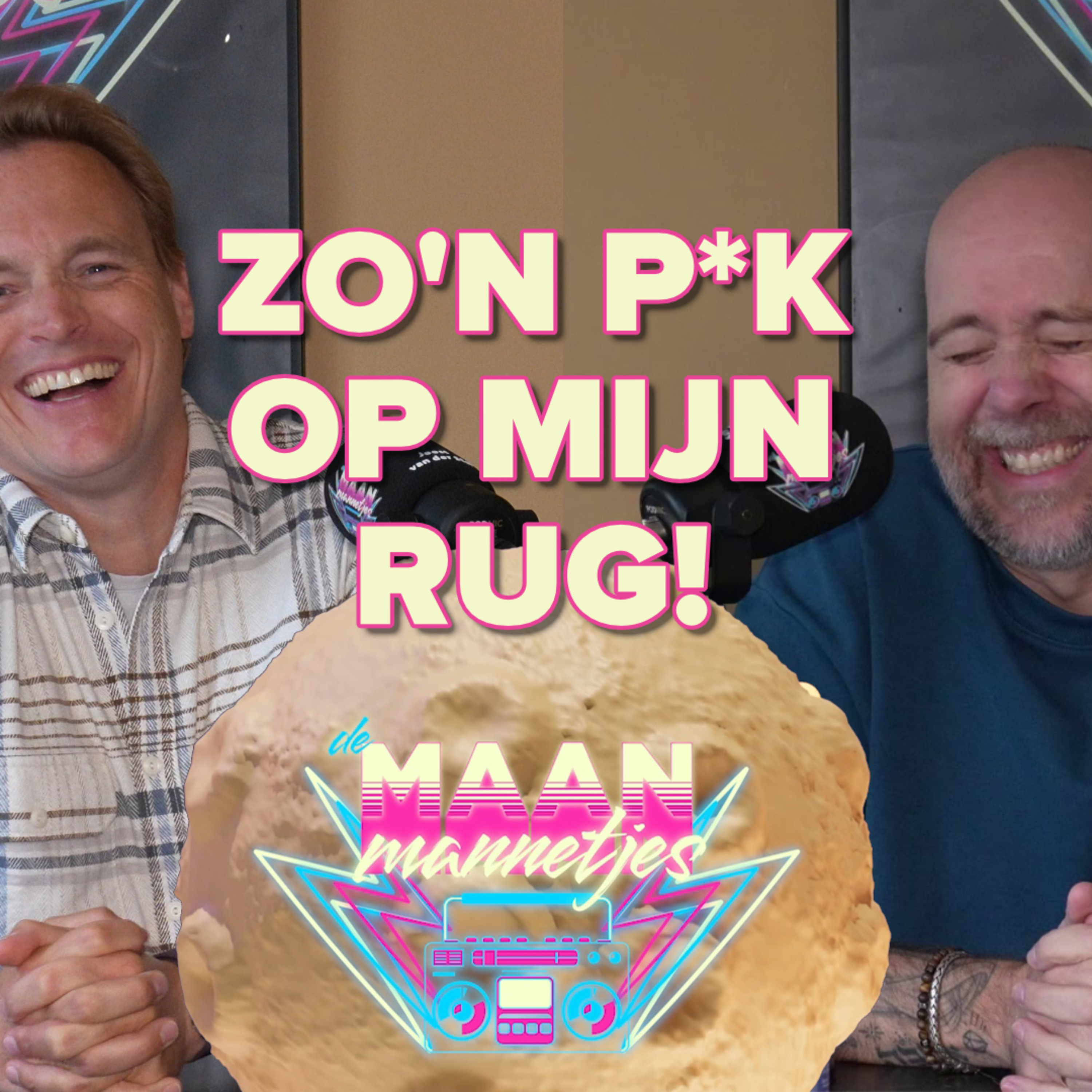 Zo'n p*k op mijn rug! episode artwork