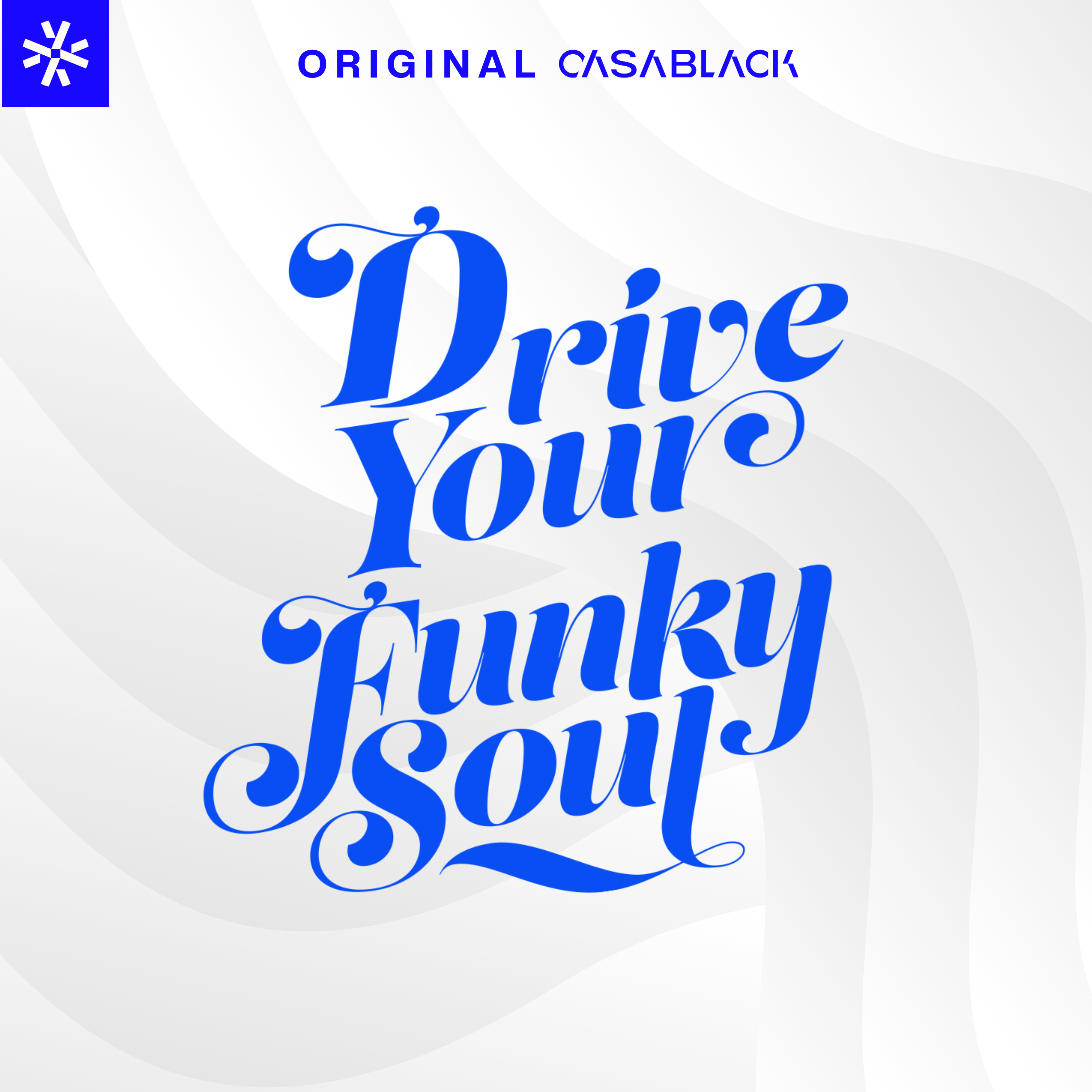Drive Your Funky Soul