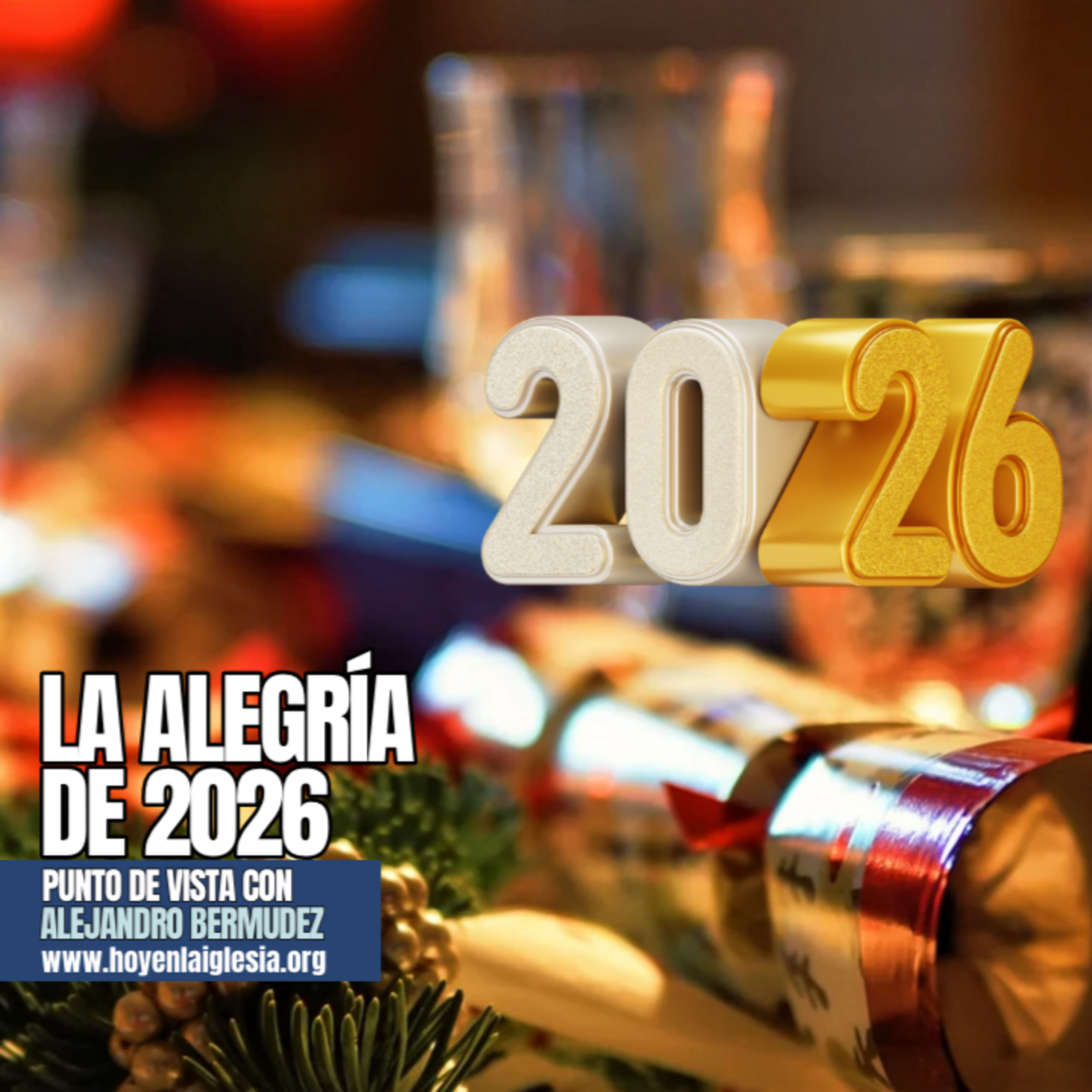 La alegría de 2026