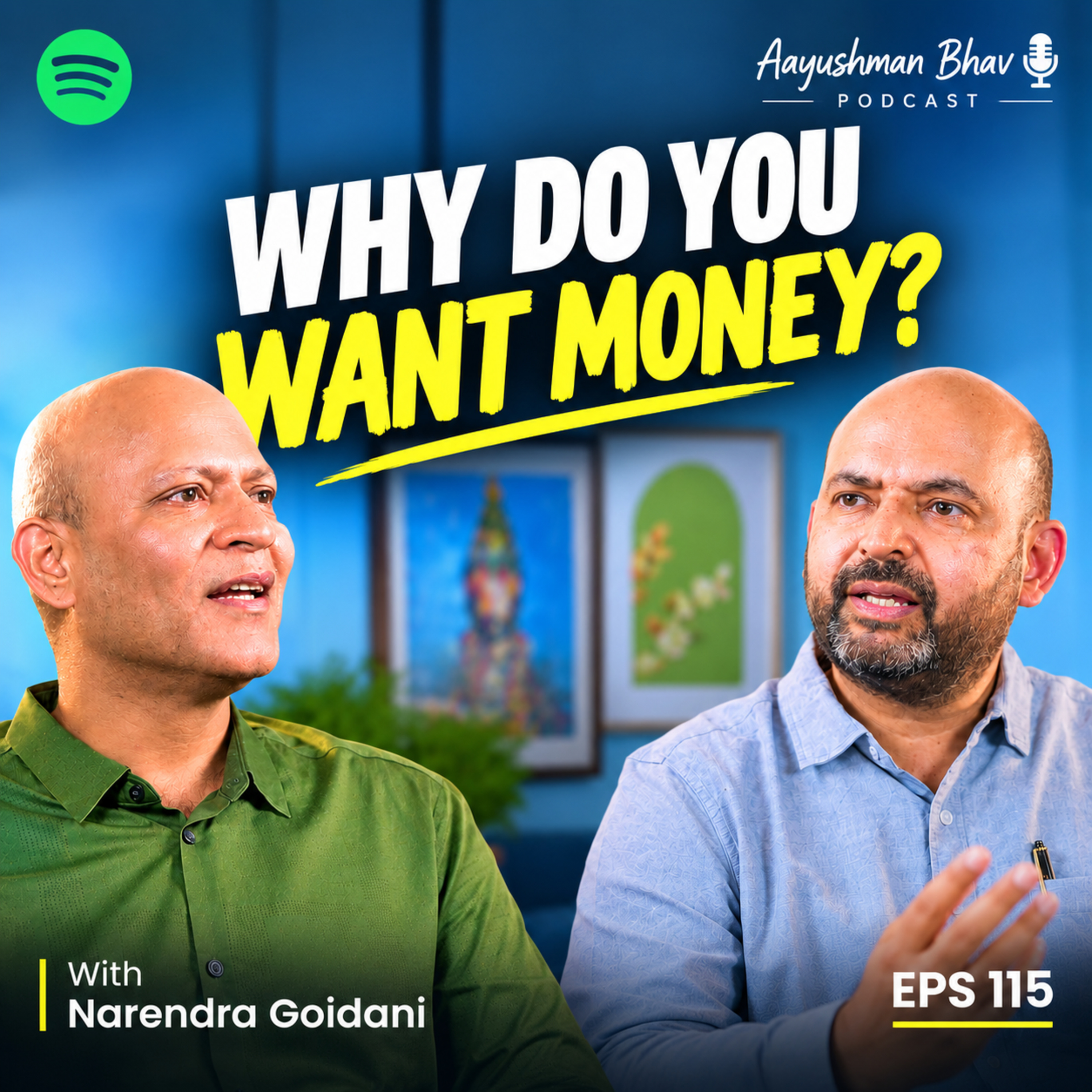 💰 Why Do You Want Money? | आपको पैसे क्यों चाहिए? – Mr. Narendra Goidani episode artwork