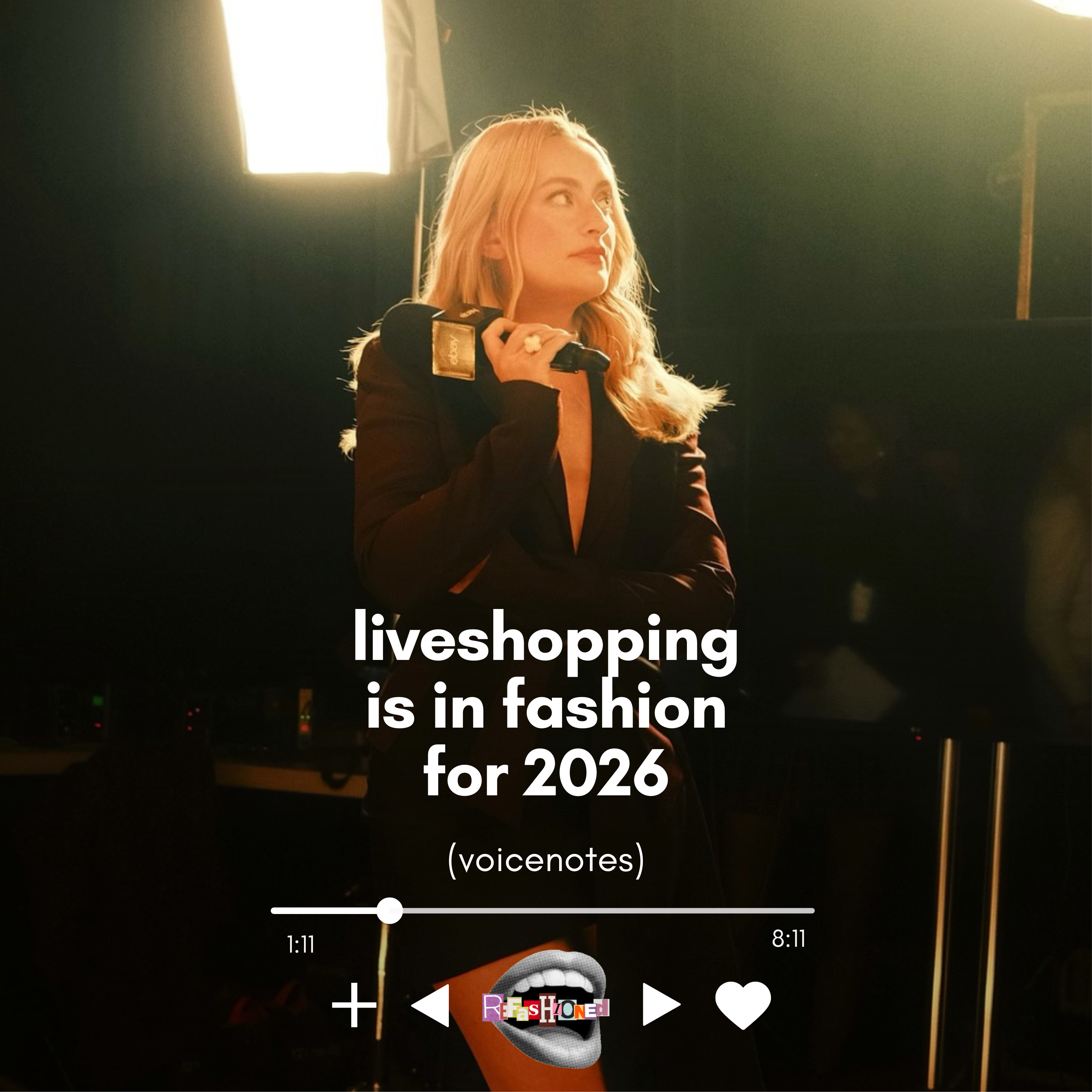 liveshopping is in fashion for 2026 (voicenotes) episode artwork