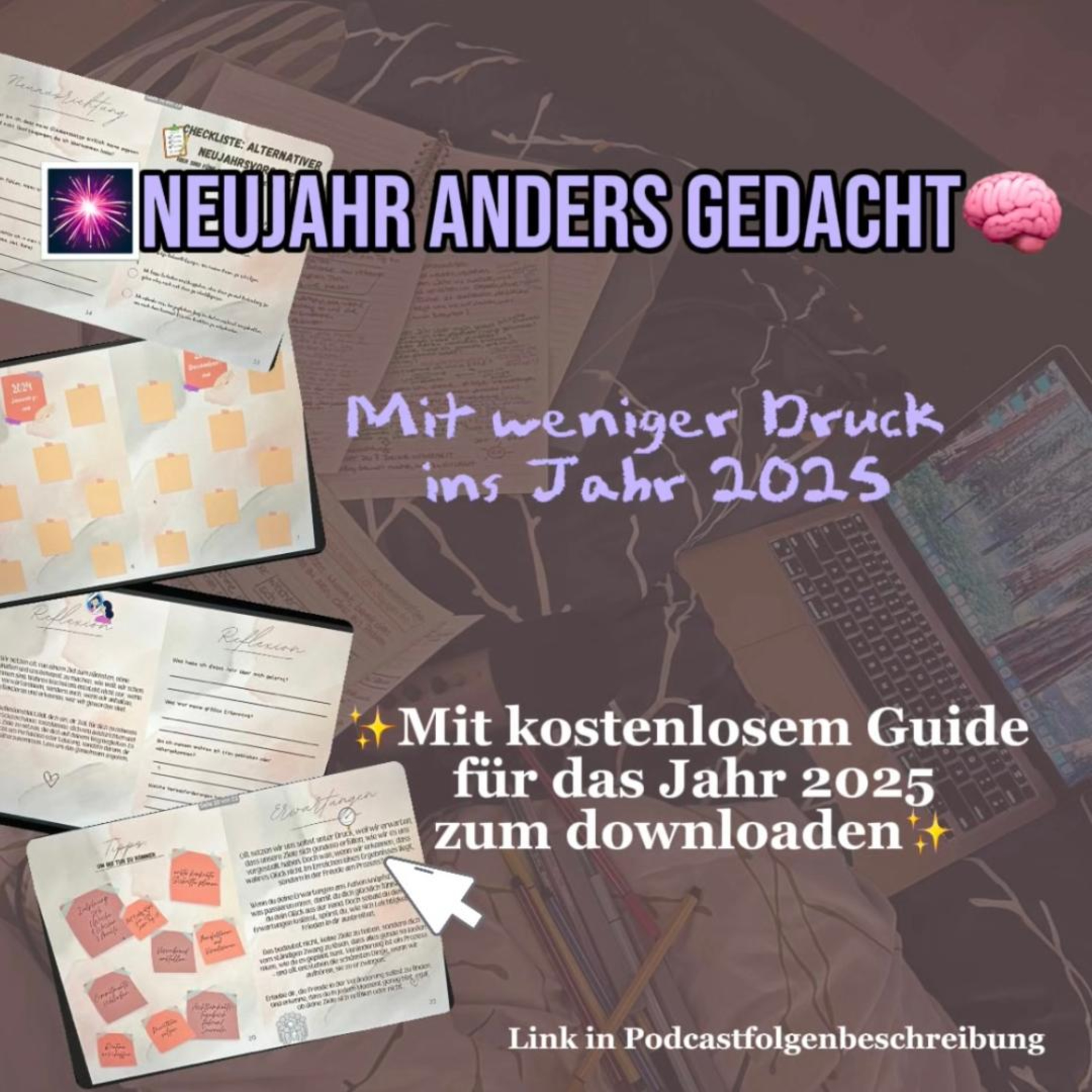 Neujahr anders gedacht – Mit weniger Druck ins Jahr 2025 episode artwork