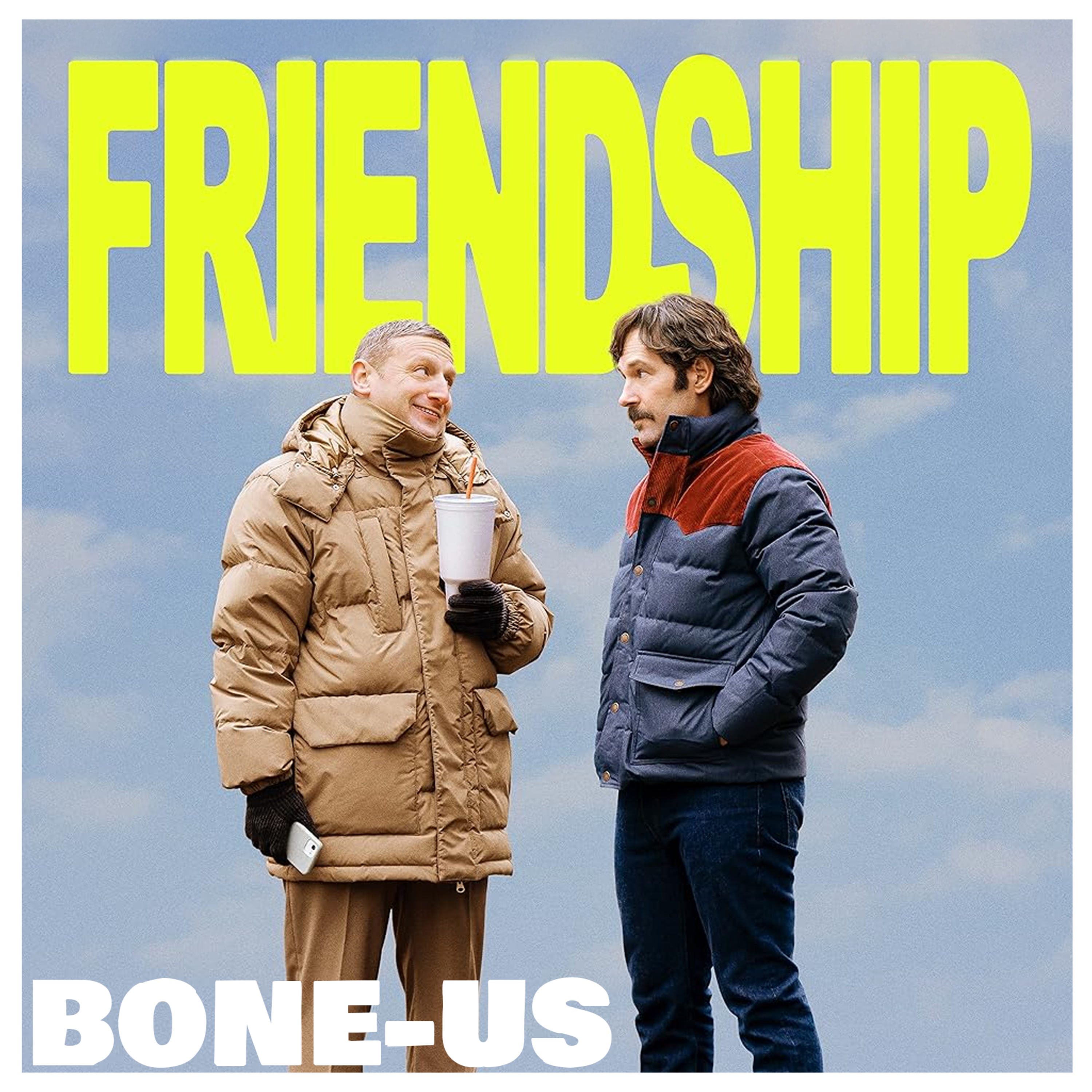 Movie Baters presents "Bone-us" Commentary: Friendship (feat. The Farx Bros) episode artwork