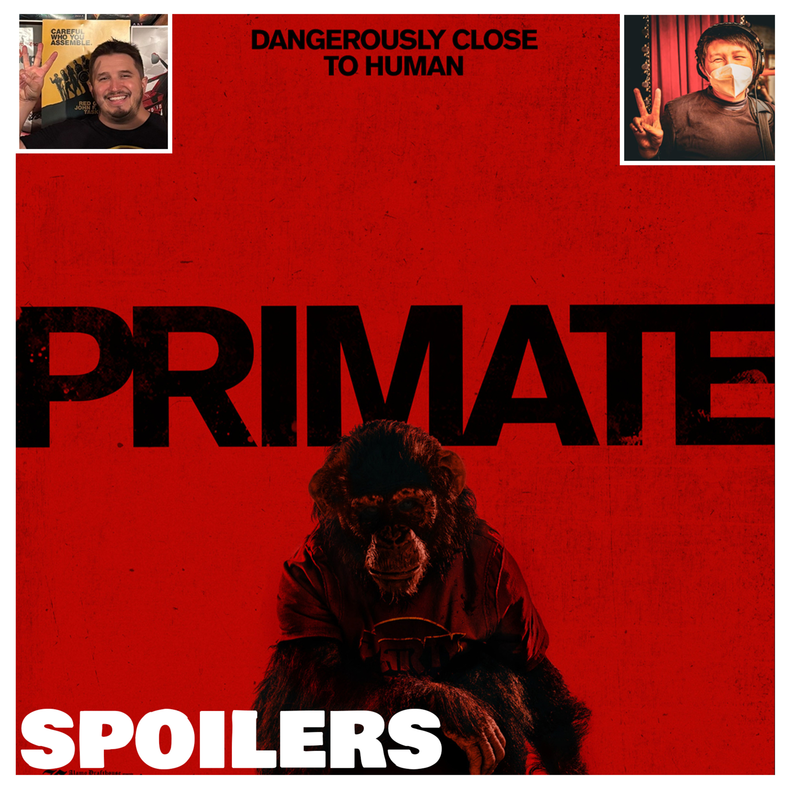 Primate - SPOILERS (MBwTFB ep. 92)