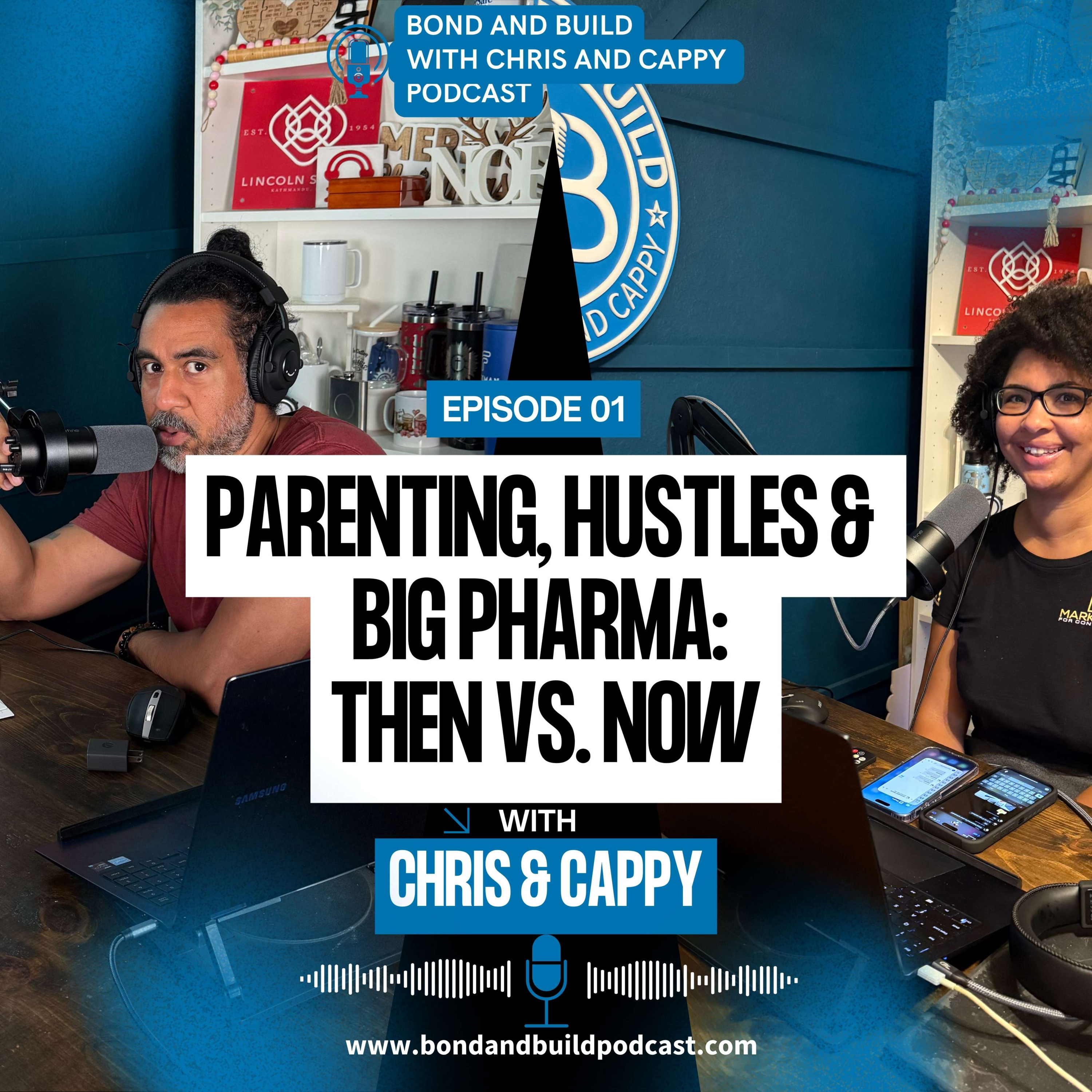 Bond and Build with Chris and Cappy