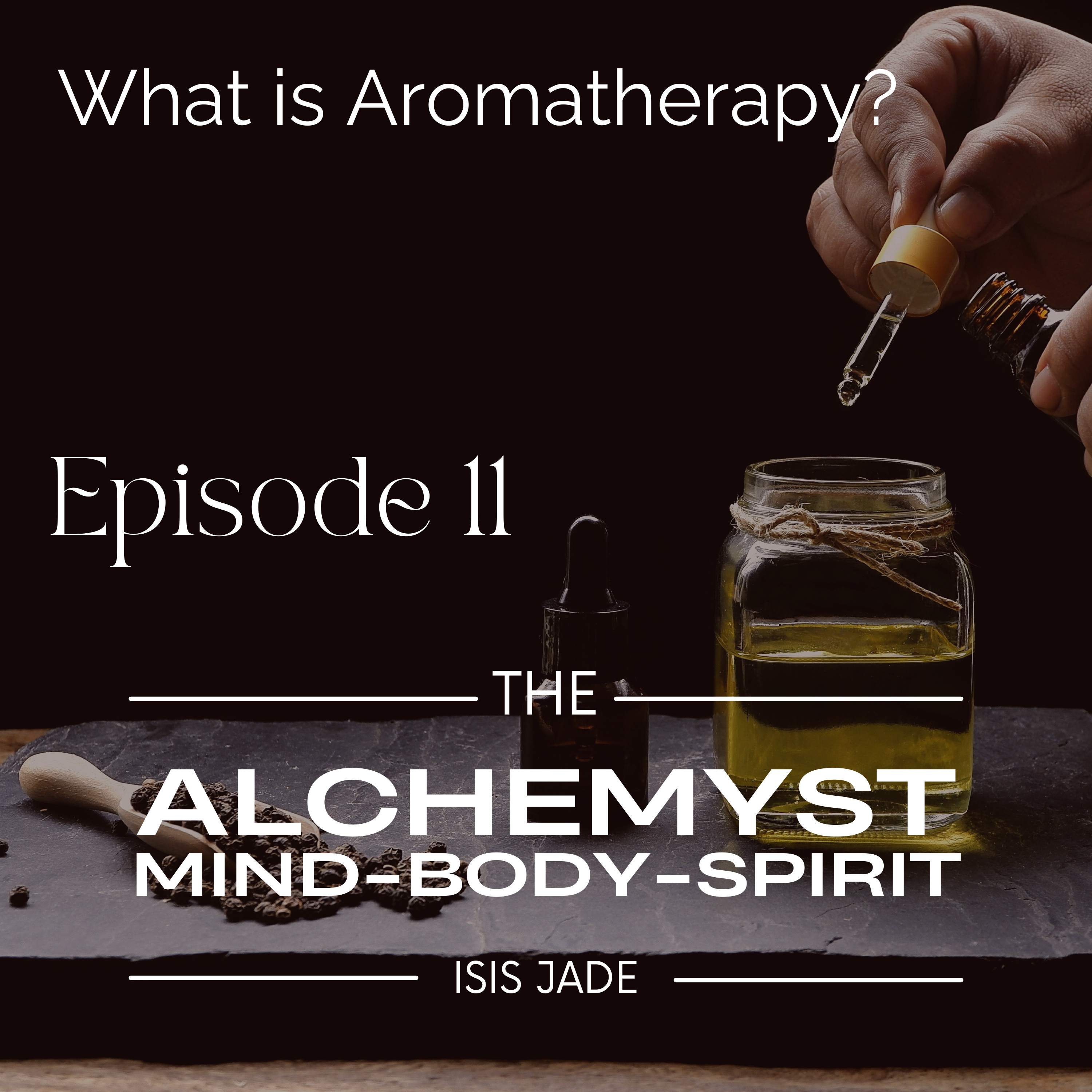 The Alchemyst with Isis Jade: Keys to Living Your Best Life
