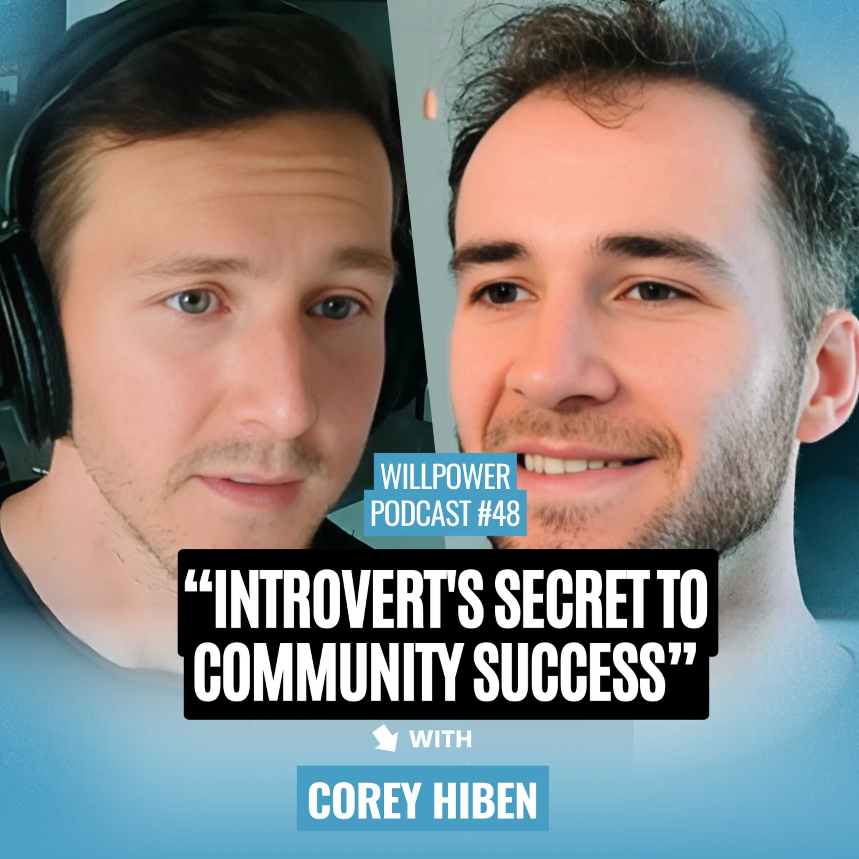 The Willpower Podcast