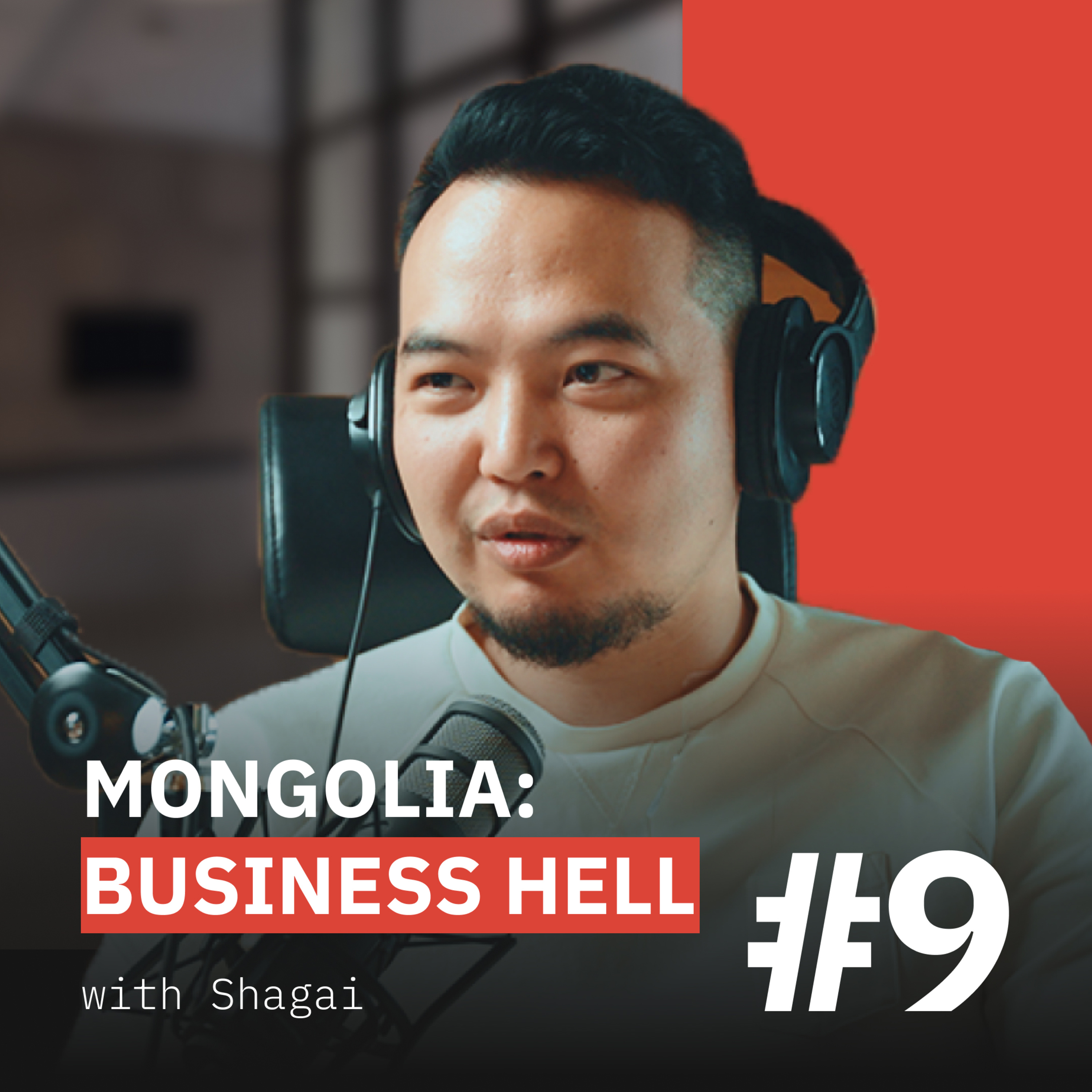 Mongolia: Business Hell | Shagai #9 episode artwork