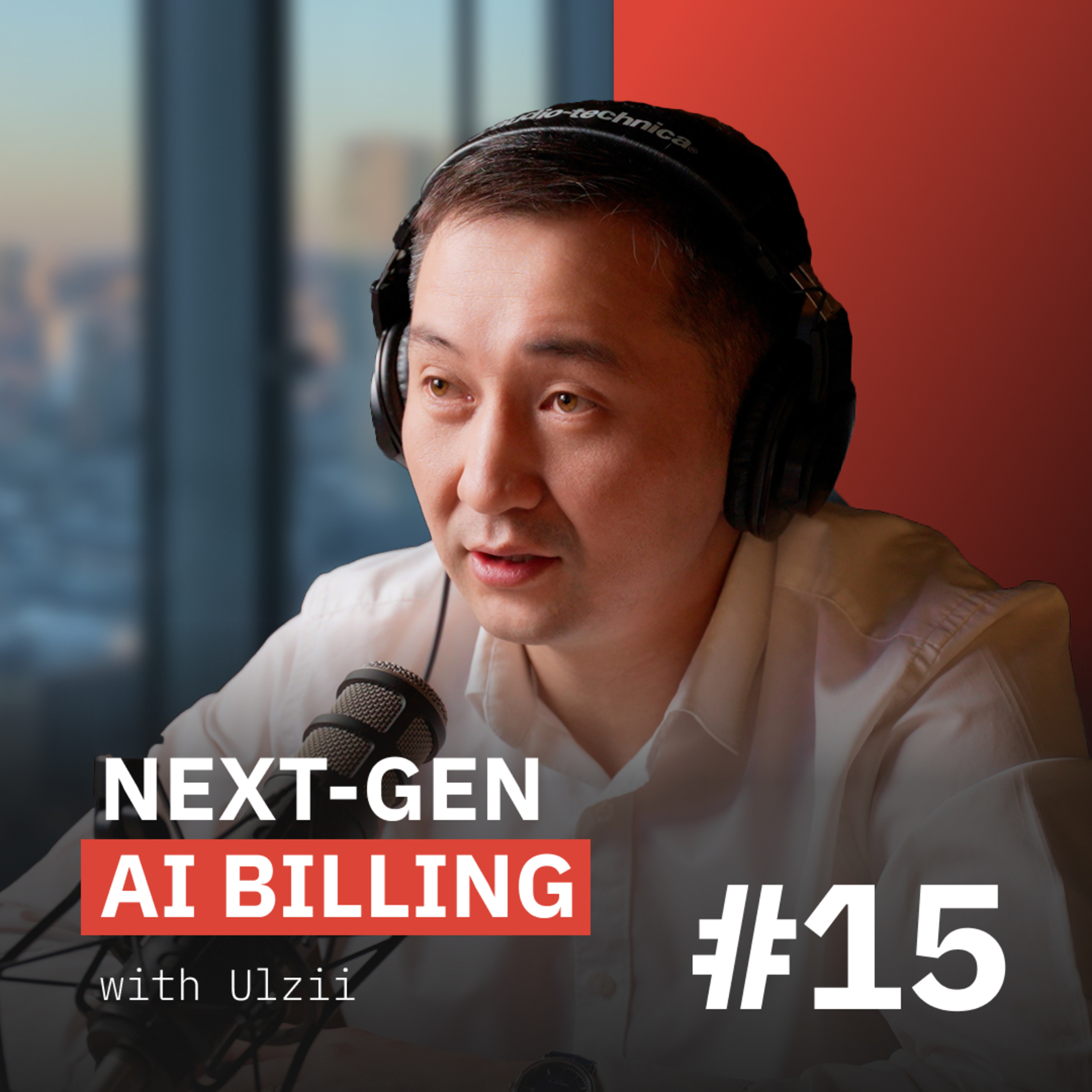 Next-Gen AI billing | Ulzii #15 episode artwork