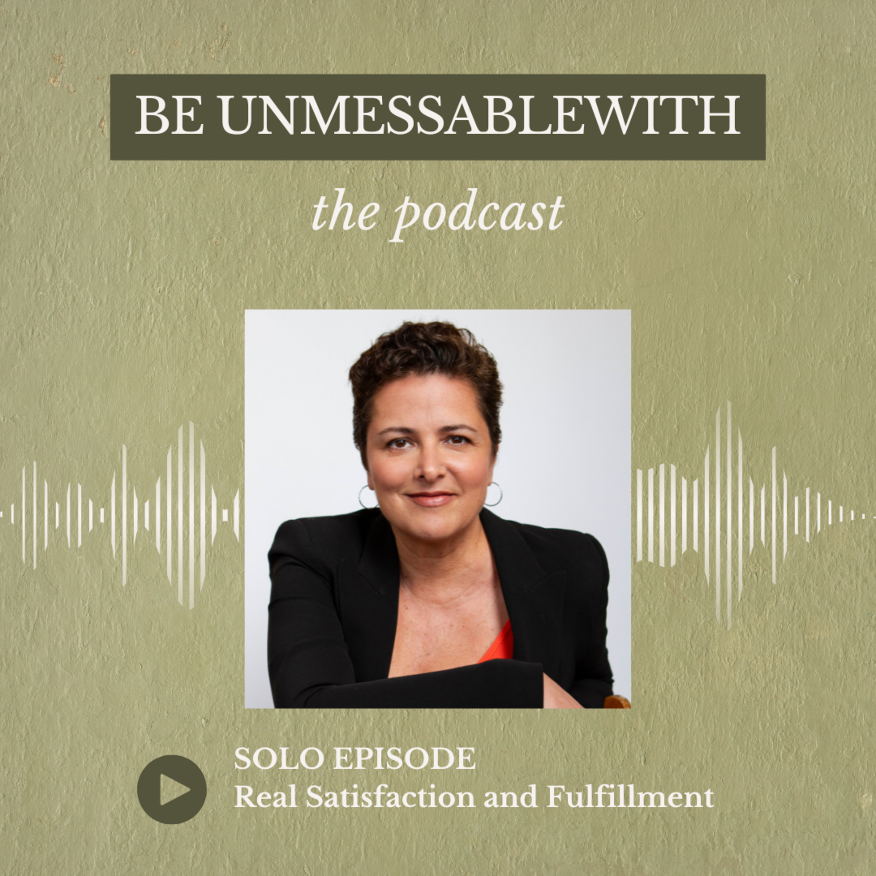 Be Unmessablewith: The Podcast hosted by Josselyne Herman-Saccio