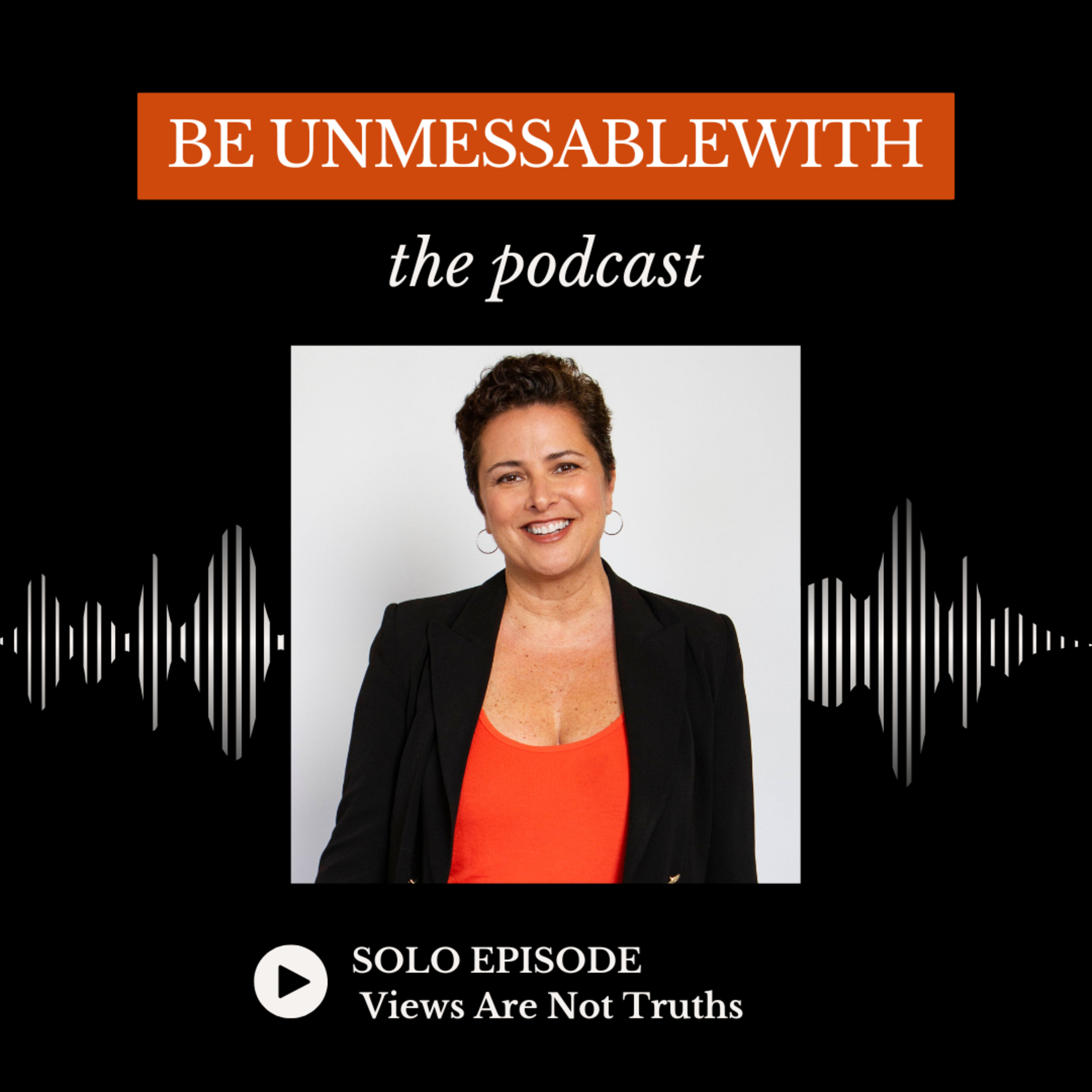 Be Unmessablewith: The Podcast hosted by Josselyne Herman-Saccio