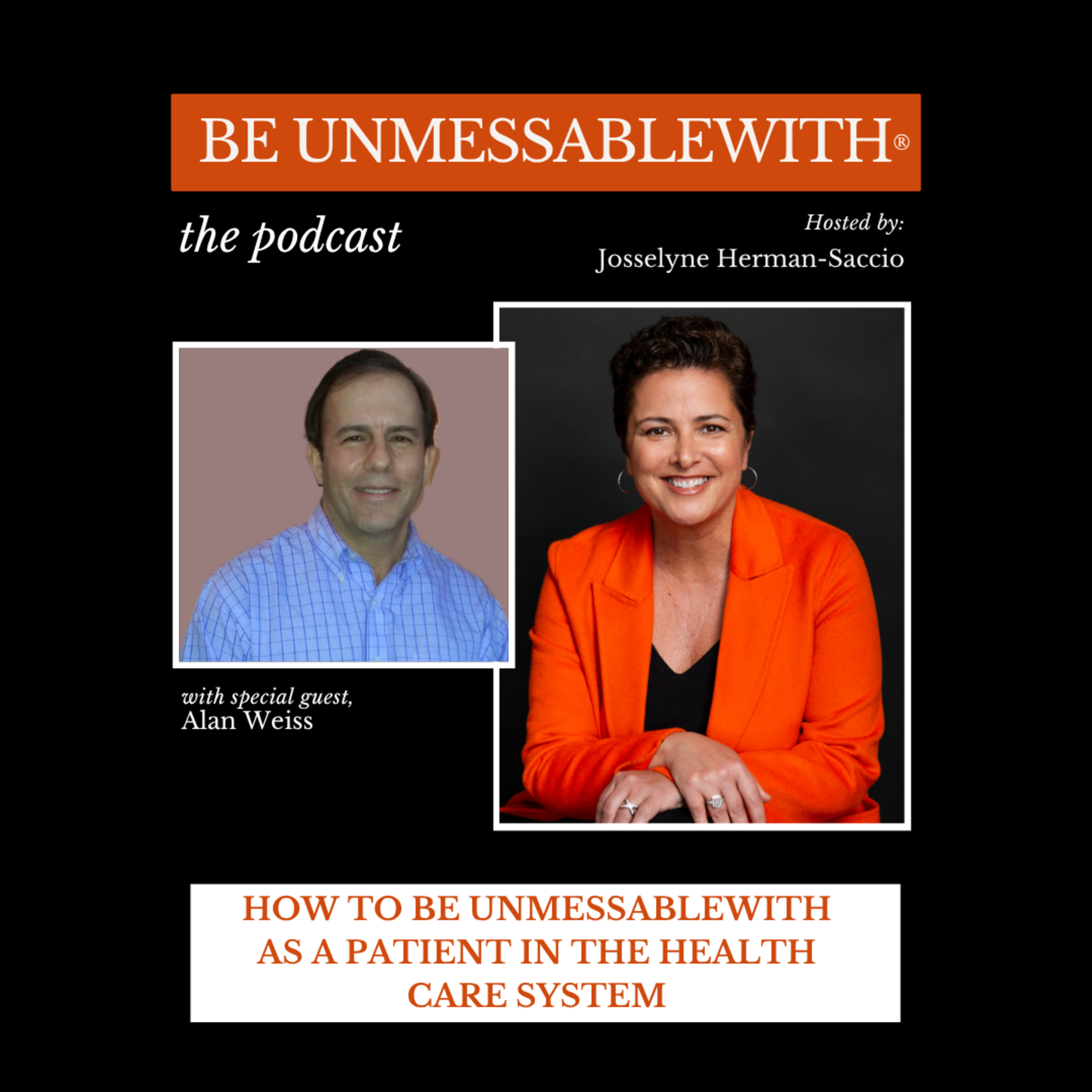 How to be unmessablewith as a patient in the health care system