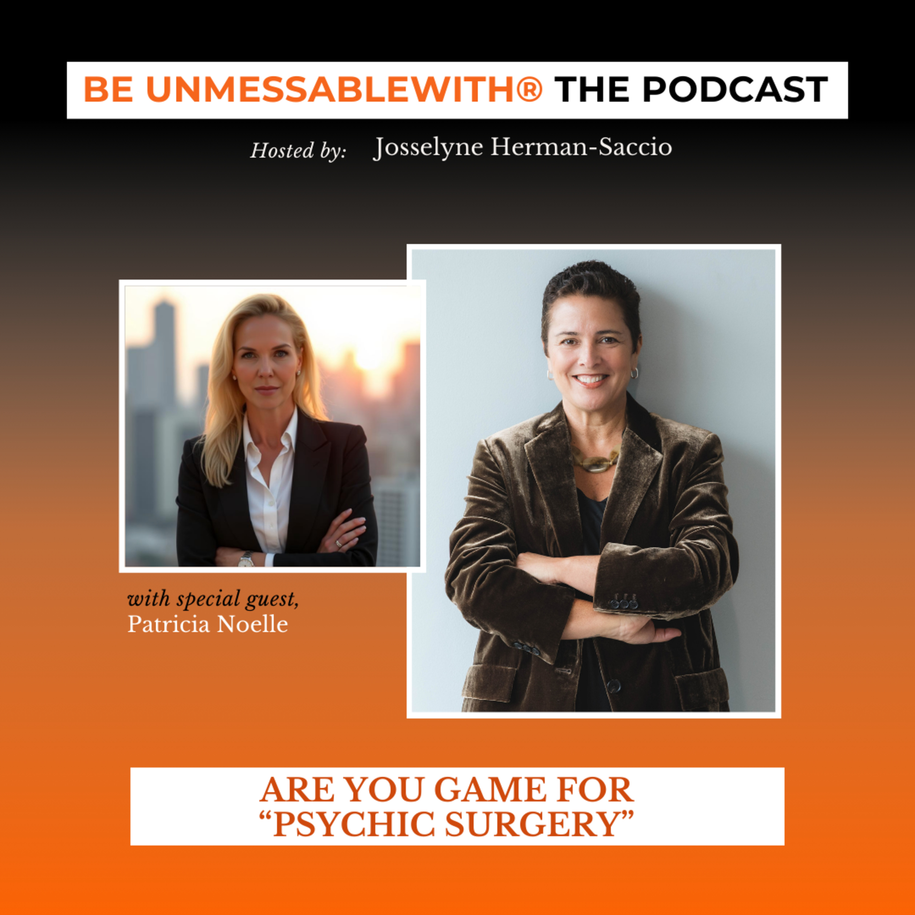 Are you game for “Psychic Surgery”