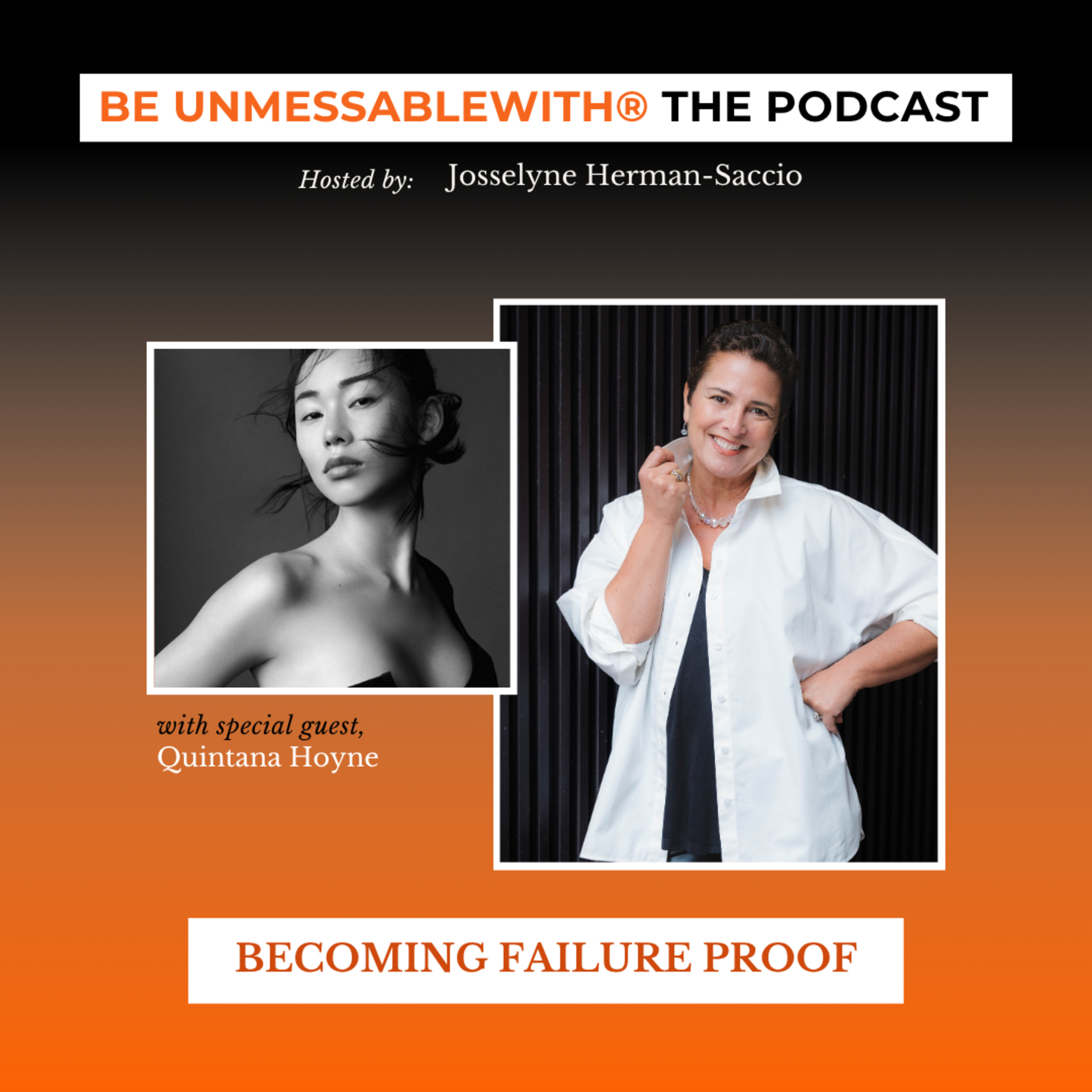 Becoming Failure-Proof with Quintana Hoyne episode artwork