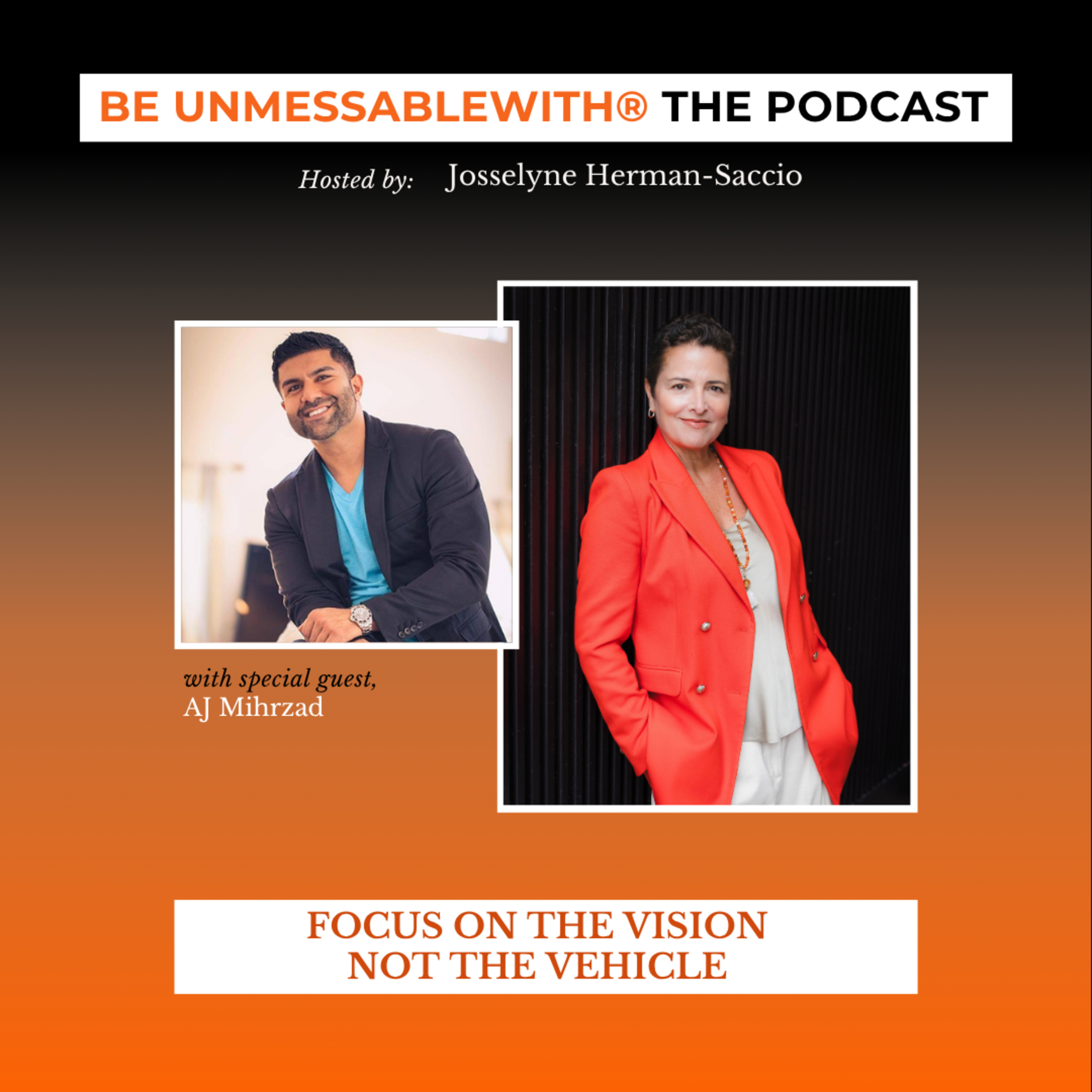 Focus On The Vision Not The Vehicle episode artwork