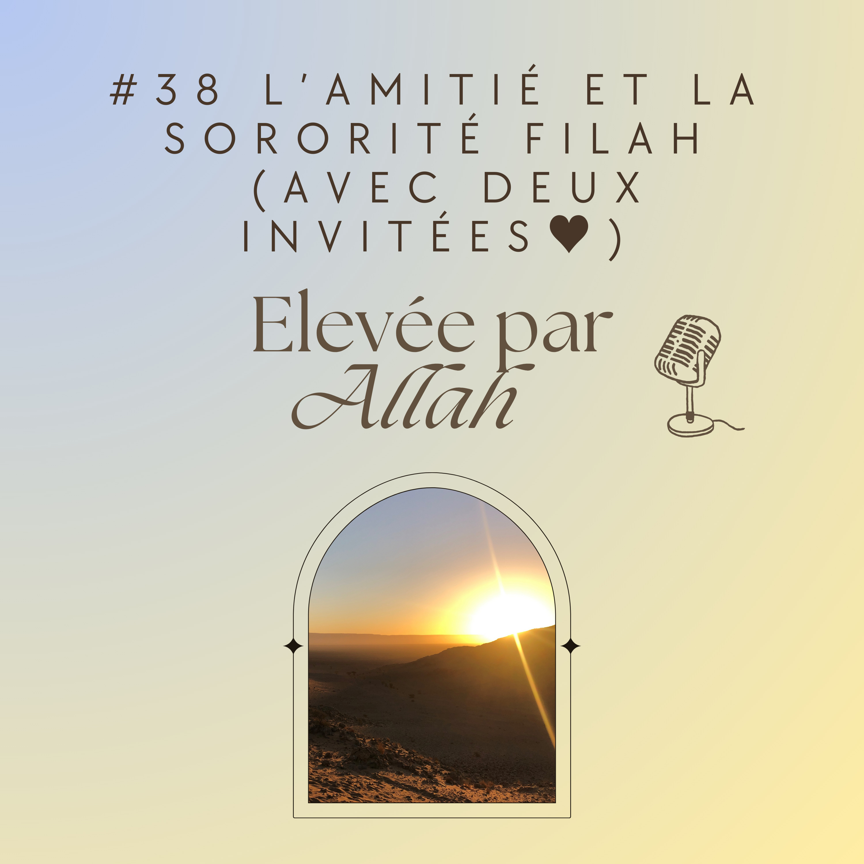 Elevée par Allah