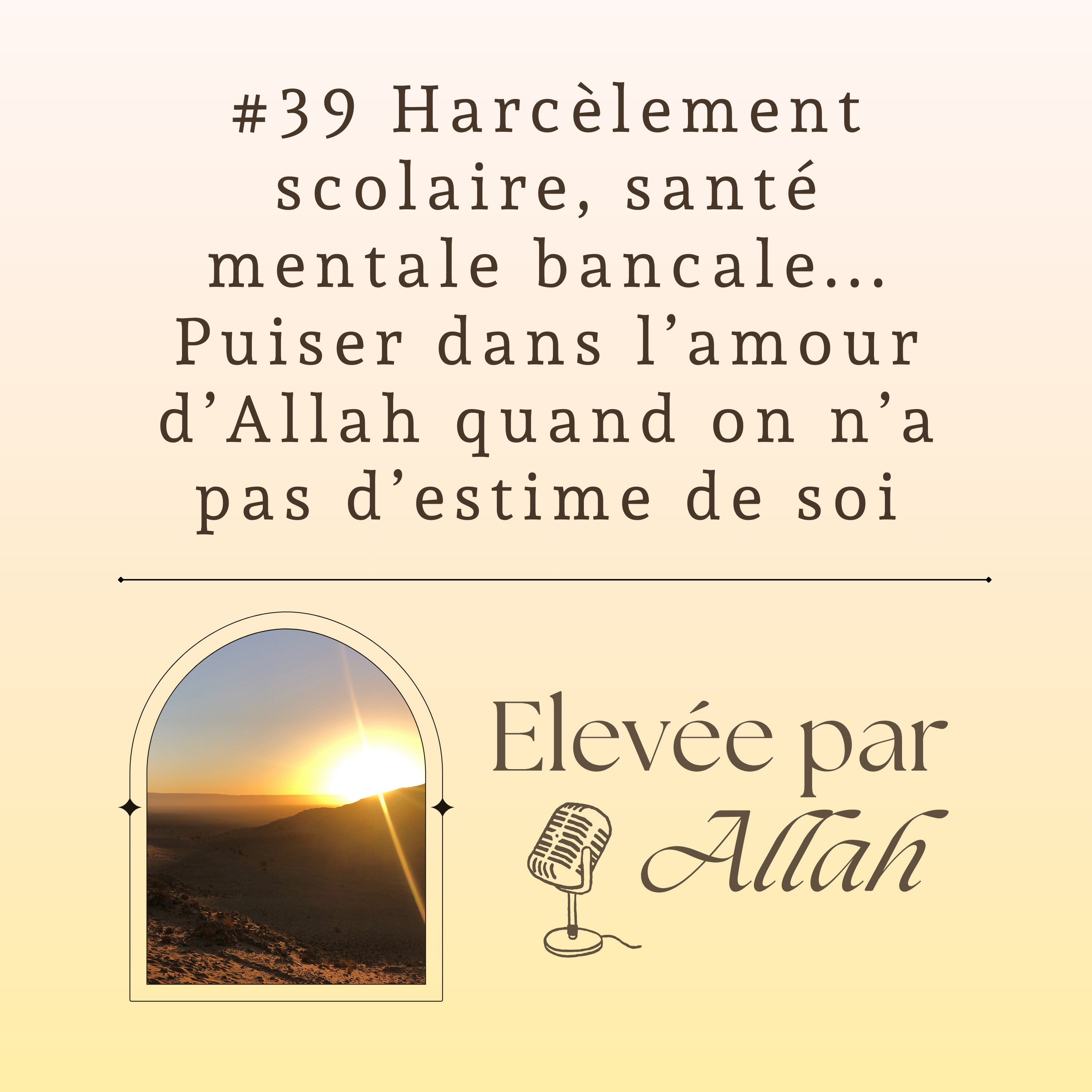 Elevée par Allah