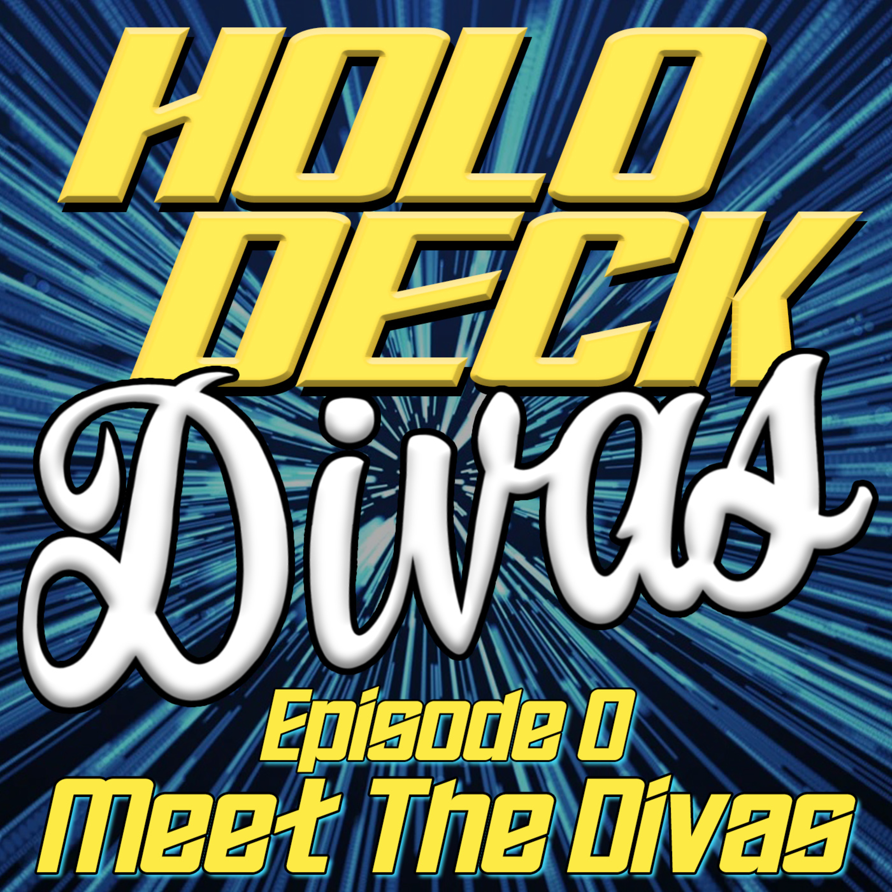 Holodeck Divas - A Star Trek Podcast