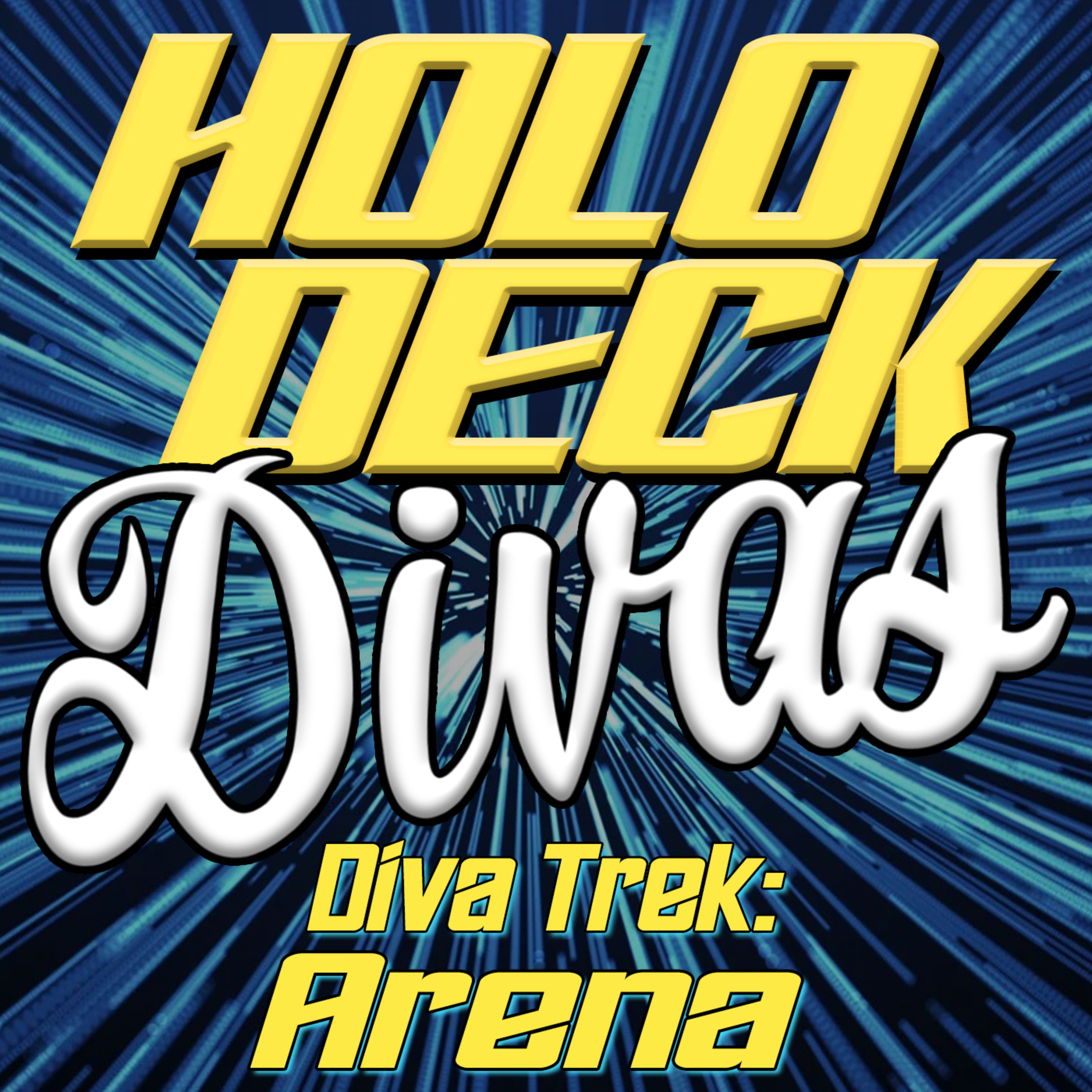 Diva Trek - Arena episode artwork