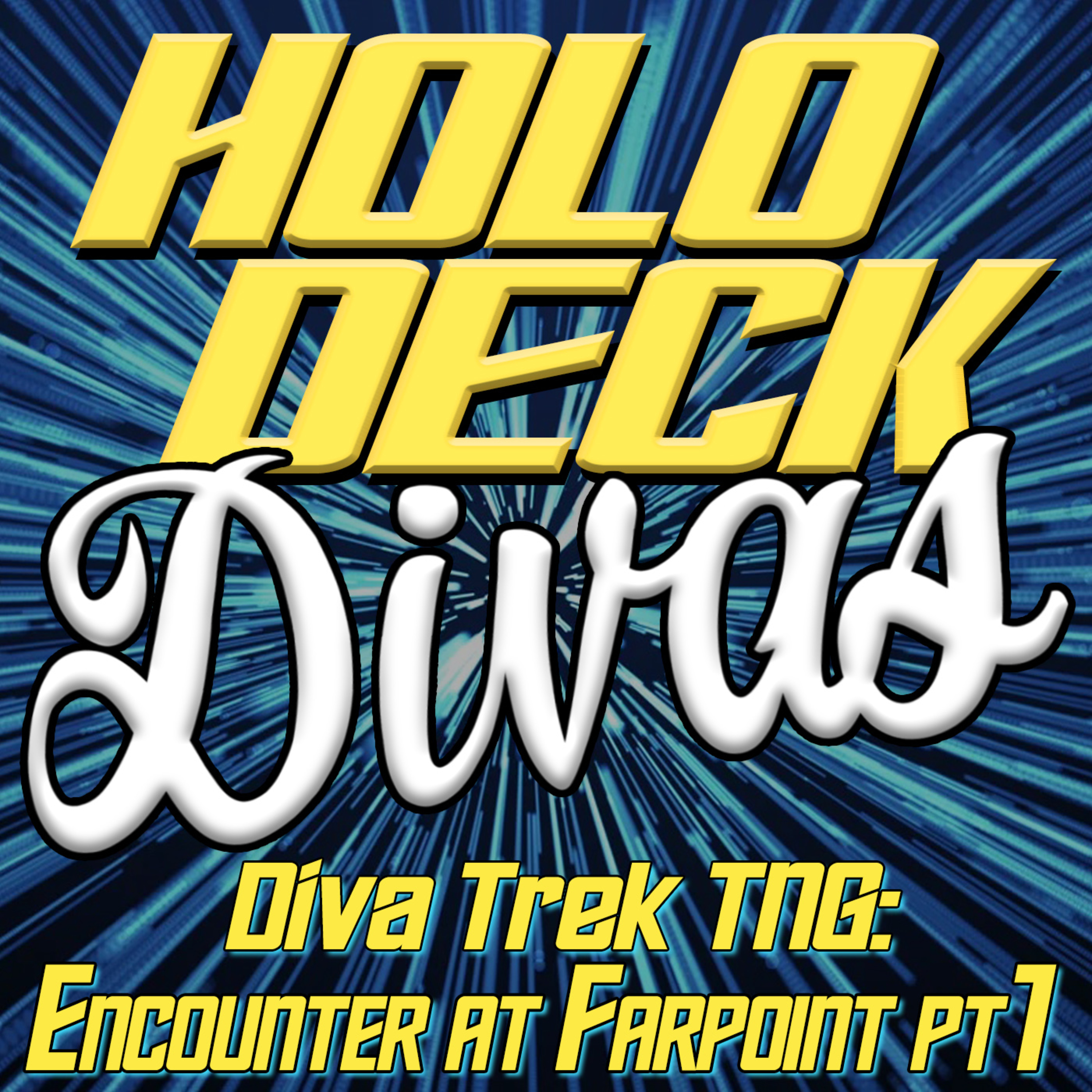 Diva Trek TNG - Encounter at Farpoint Part 1 episode artwork