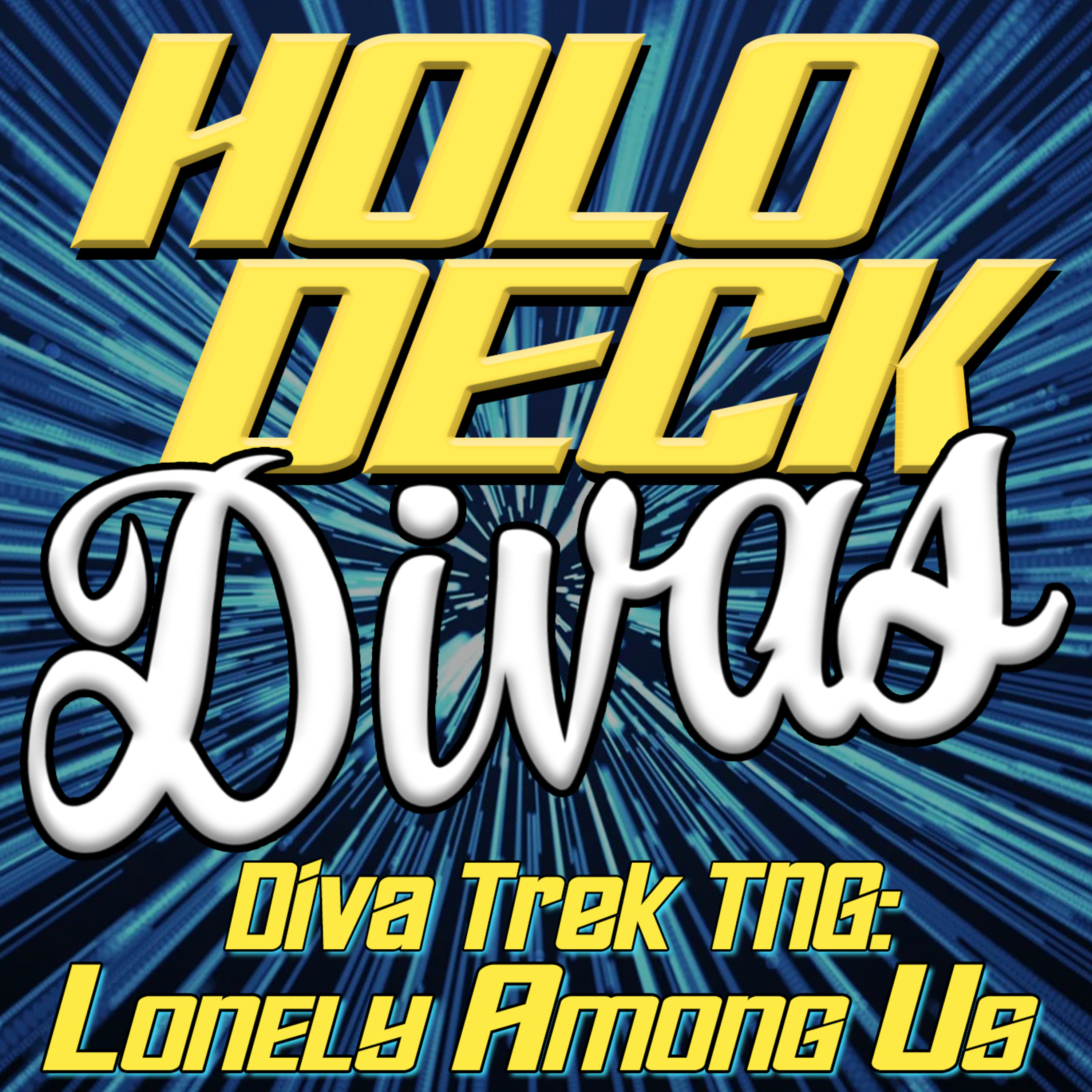 Diva Trek TNG - Lonely Among Us episode artwork
