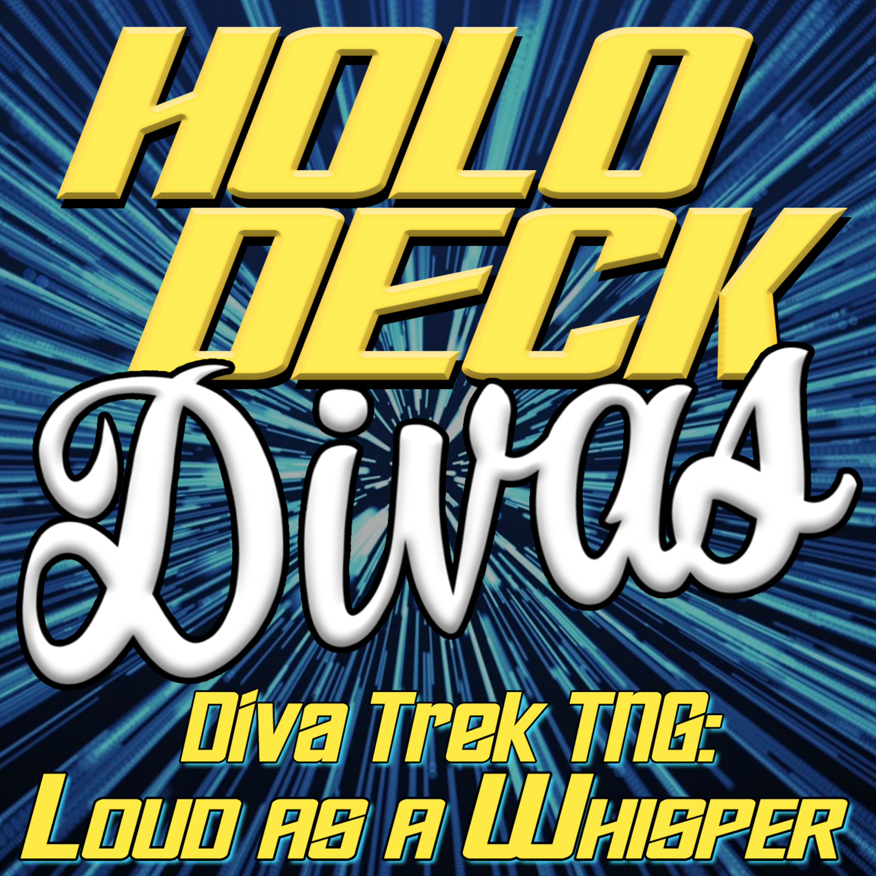 Diva Trek TNG - Loud as a Whisper episode artwork
