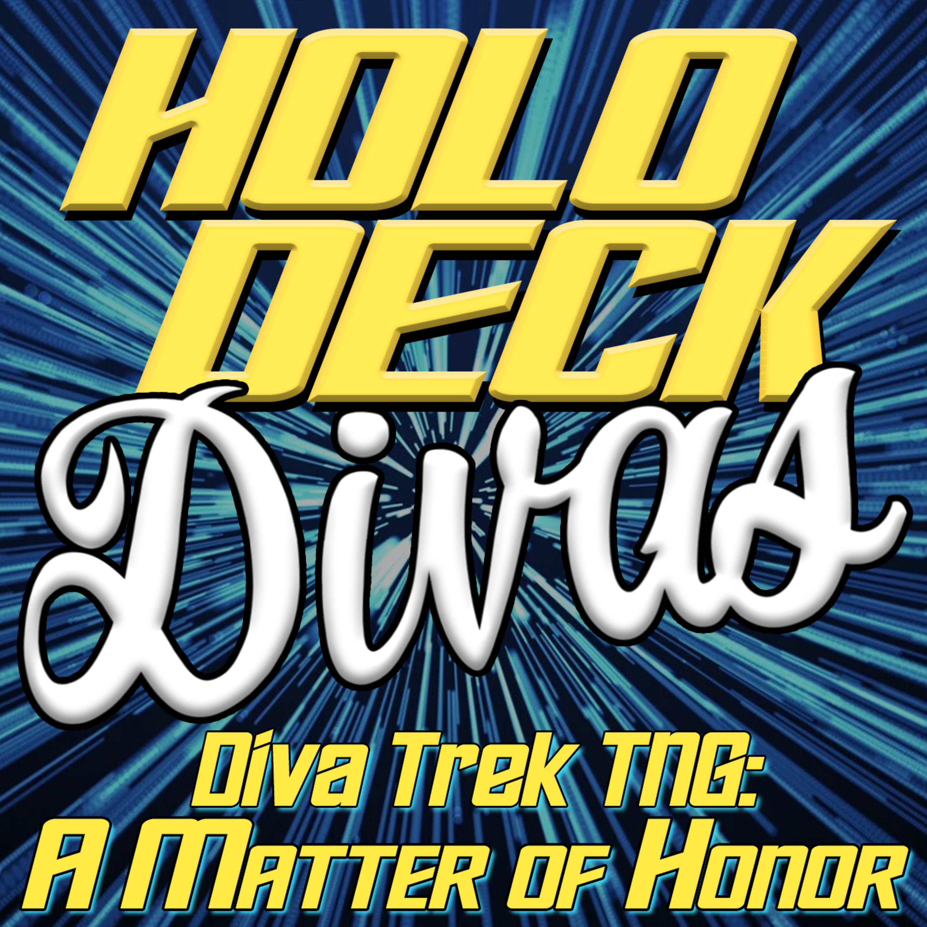 Diva Trek TNG - A Matter of Honor episode artwork