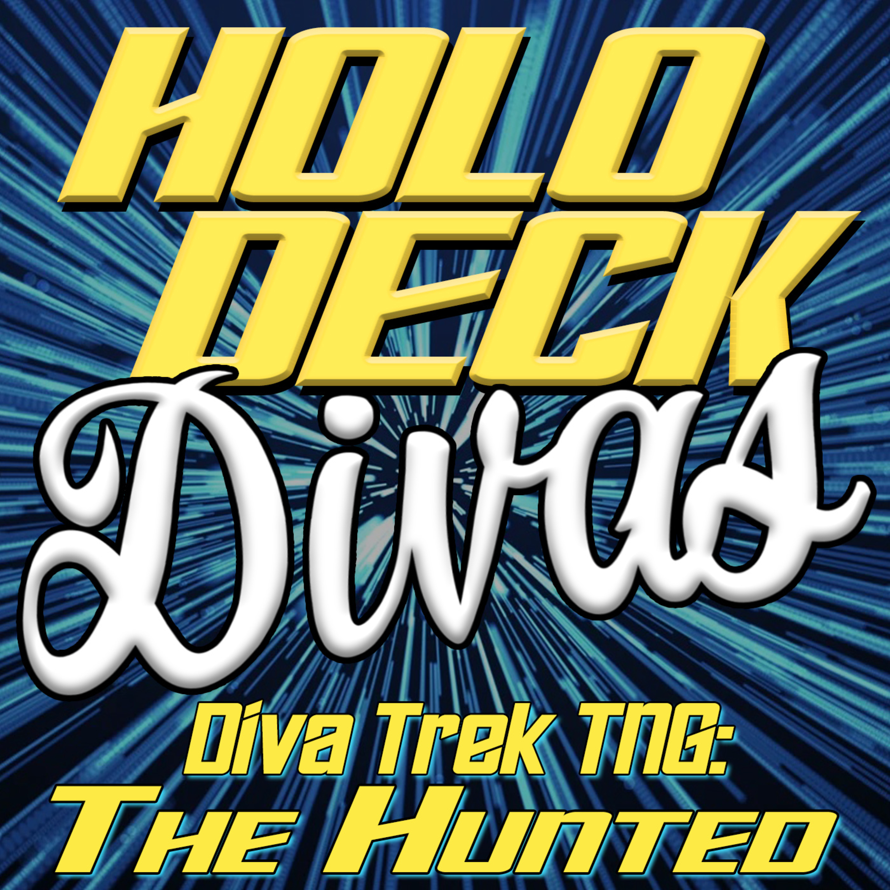Diva Trek TNG - The Hunted episode artwork