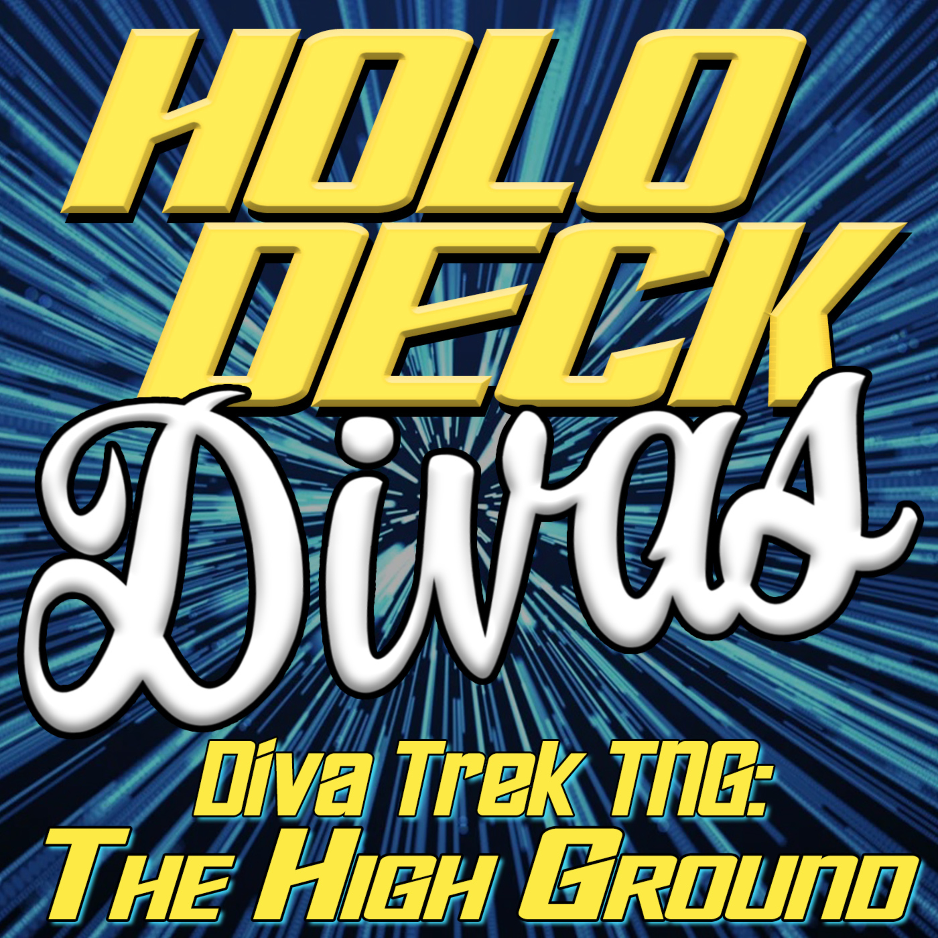 Diva Trek TNG - The High Ground episode artwork