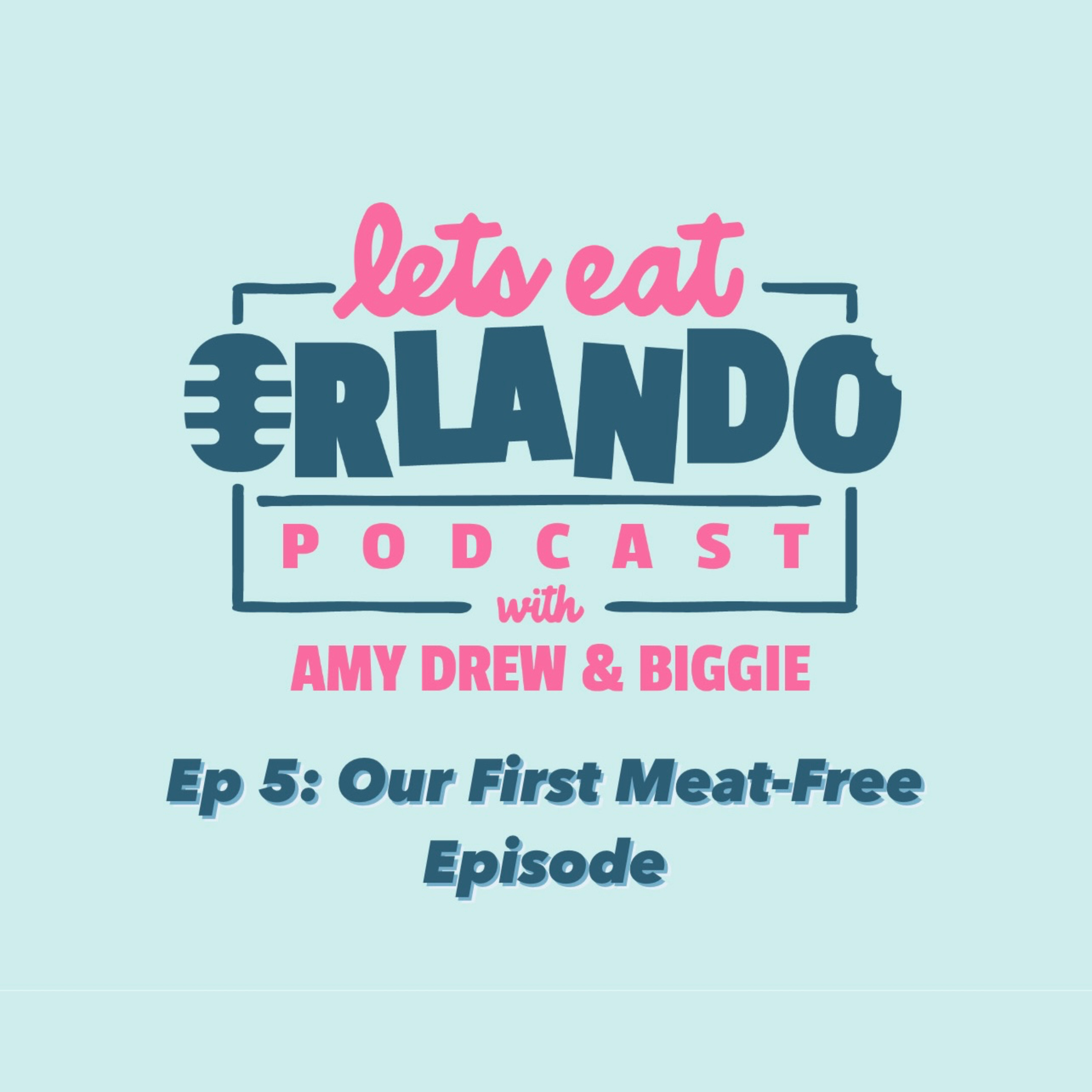 Let\'s Eat, Orlando with Amy Drew and Biggie