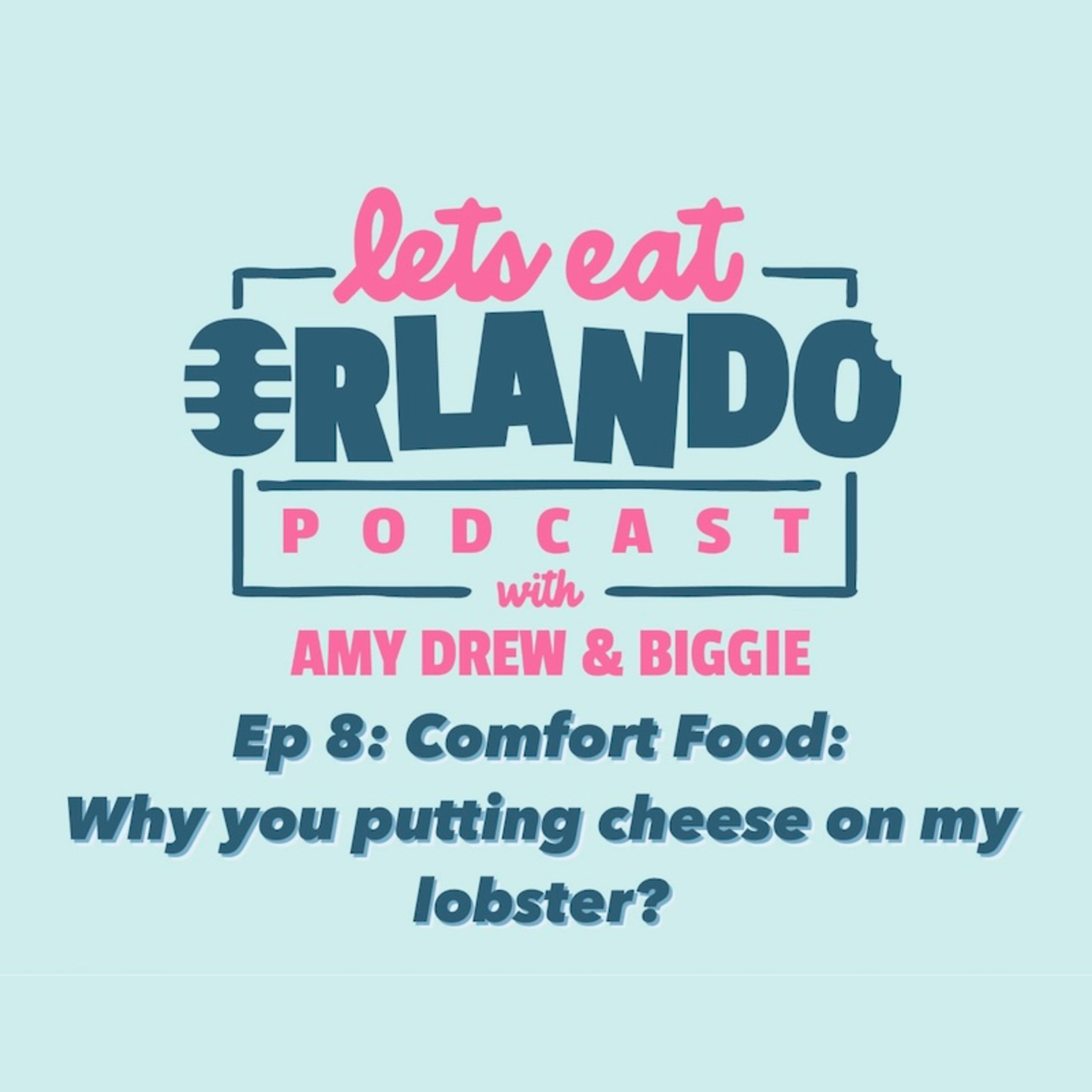 Let\'s Eat, Orlando with Amy Drew and Biggie