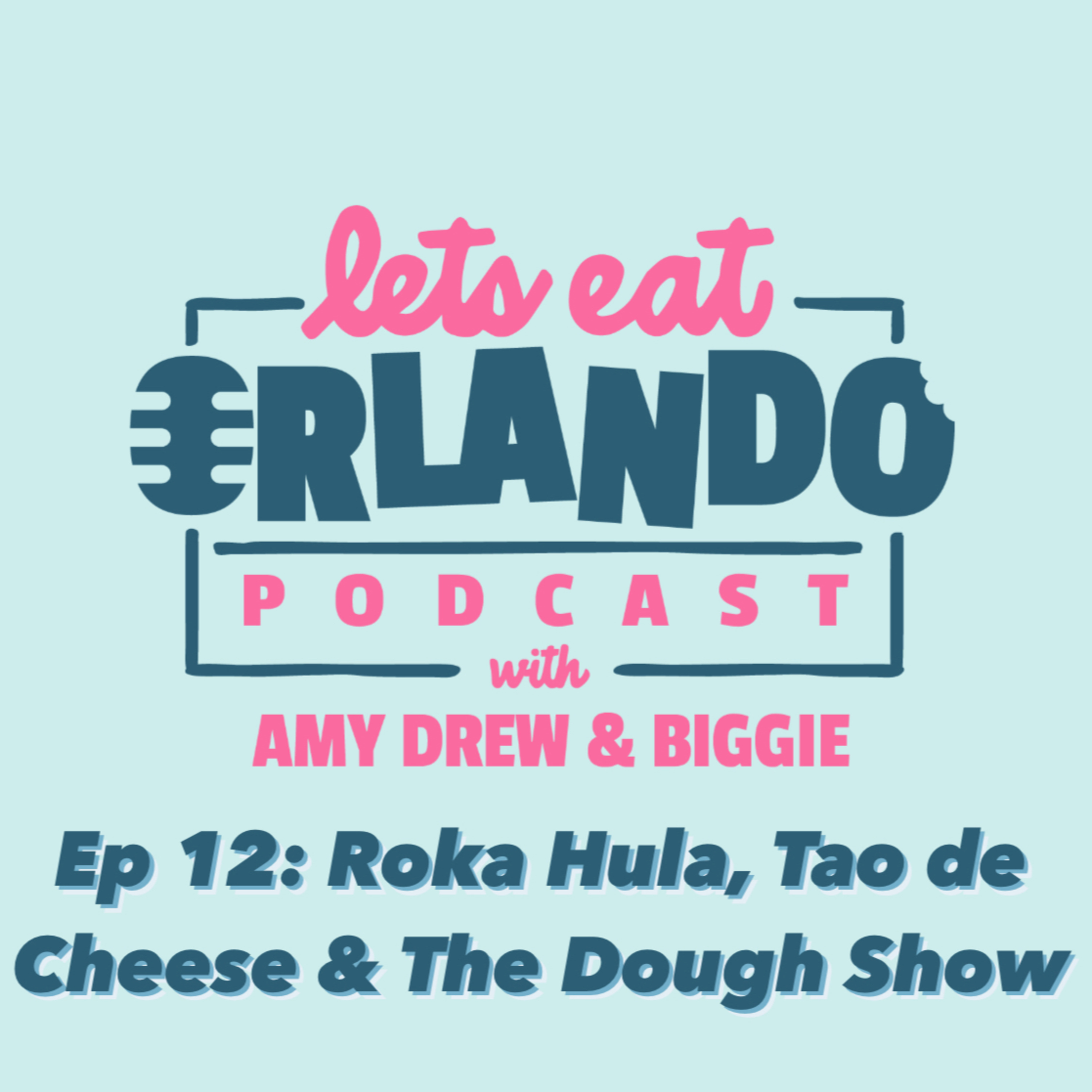 Let\'s Eat, Orlando with Amy Drew and Biggie