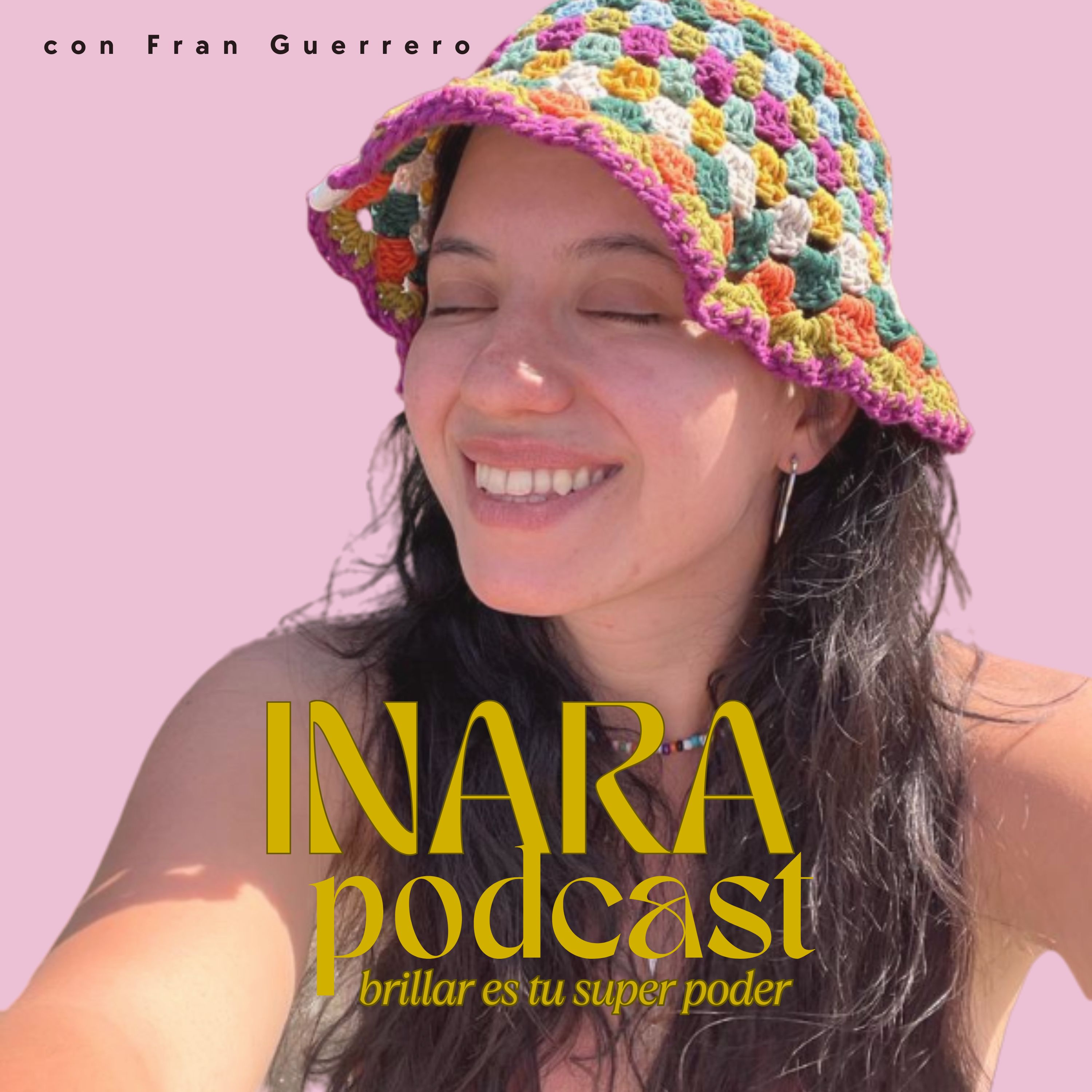 Portada de INARA - brillar es tu super poder ✨