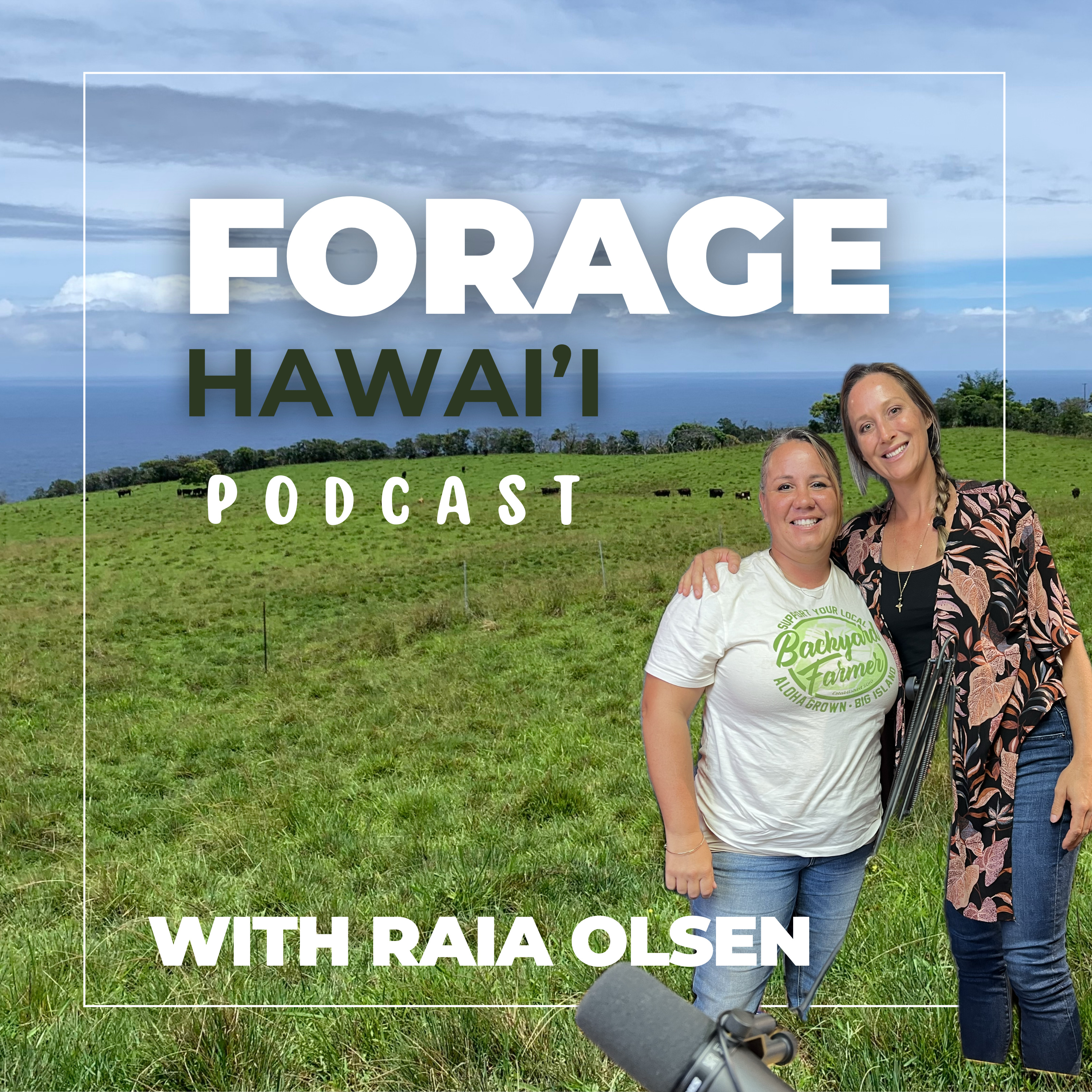 Forage Hawaii Podcast