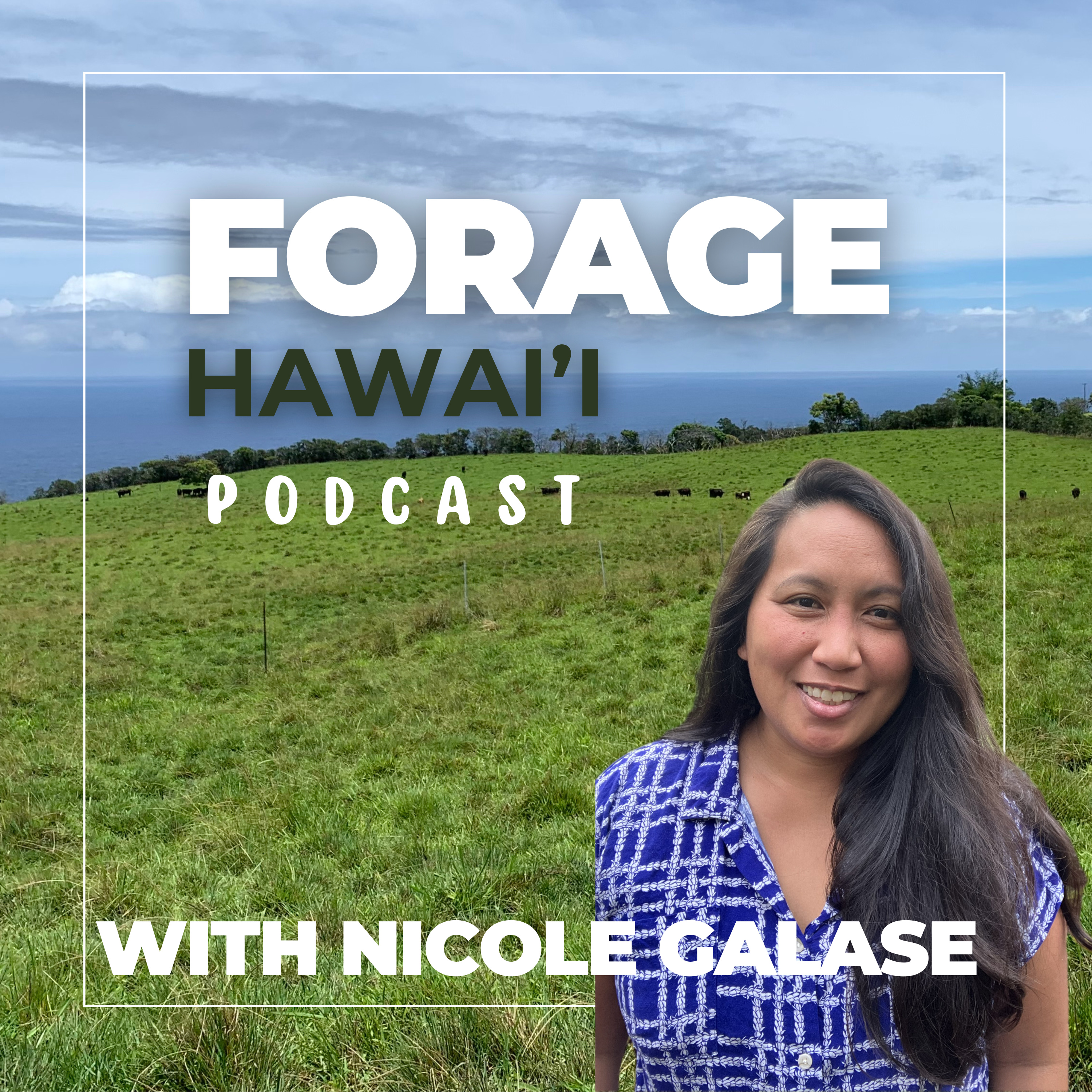 Forage Hawaii Podcast