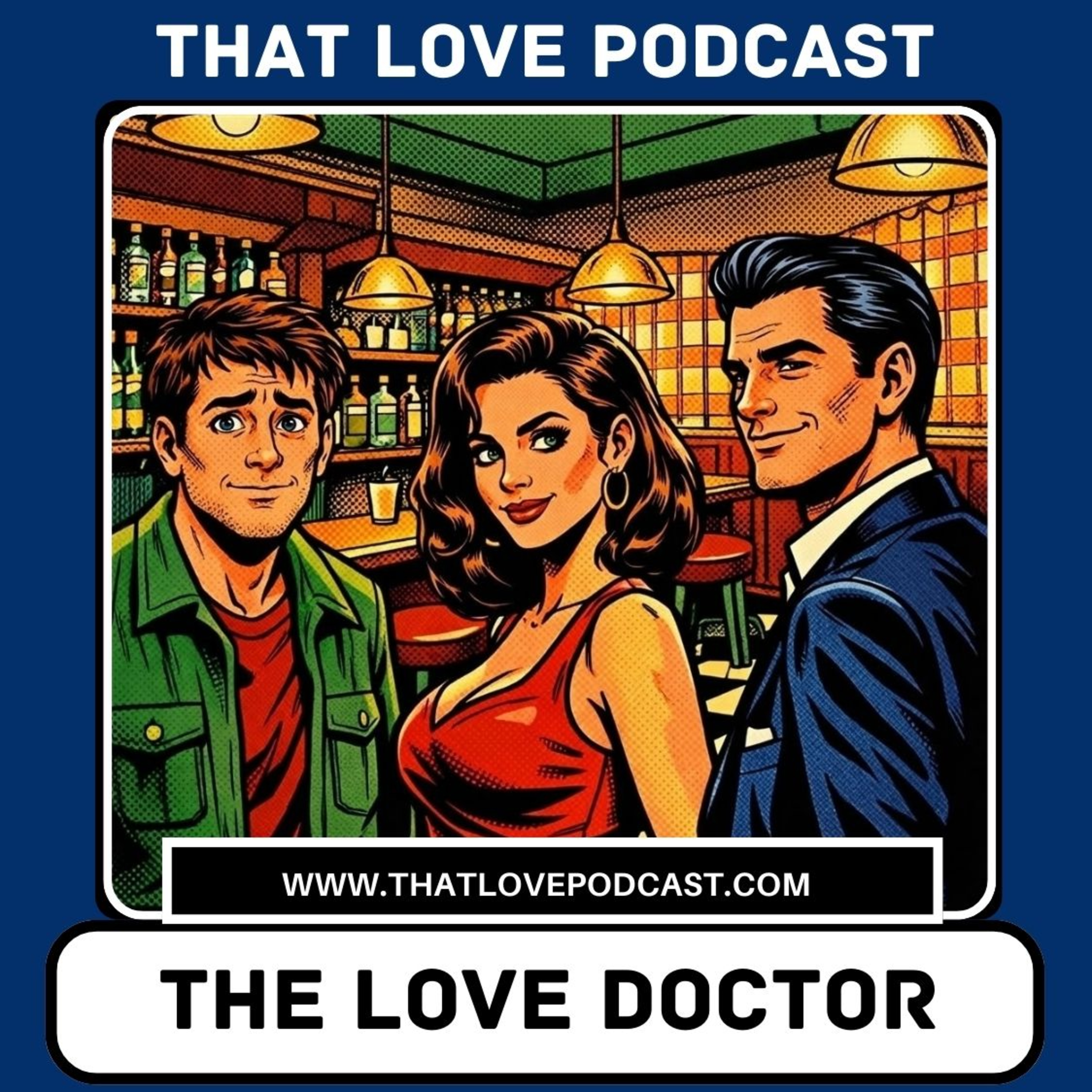 That Love Podcast