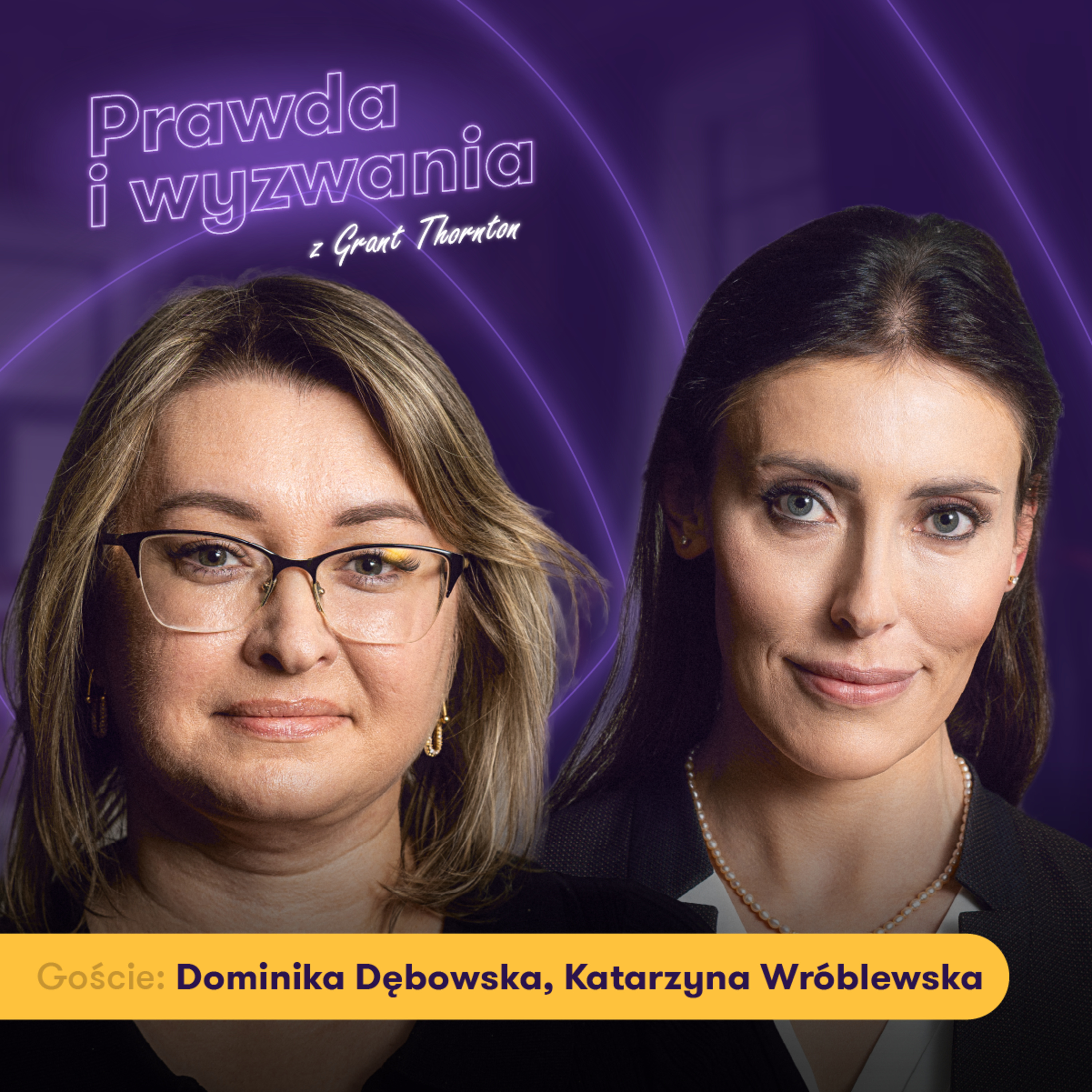 Prawda i wyzwania z Grant Thornton