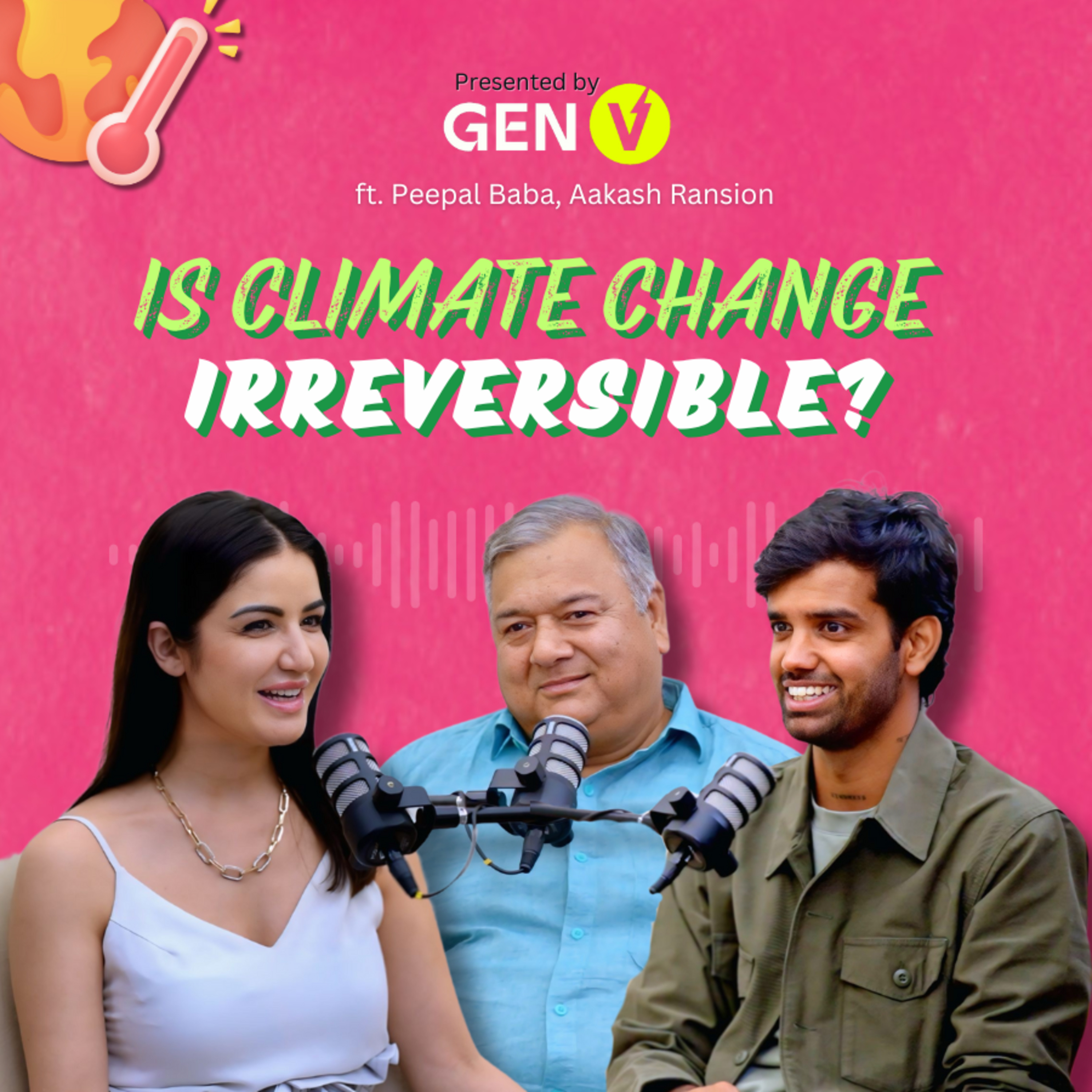 [English & Hindi] Is Climate Change IRREVERSIBLE? Why do the Rich Have Bunkers? episode artwork