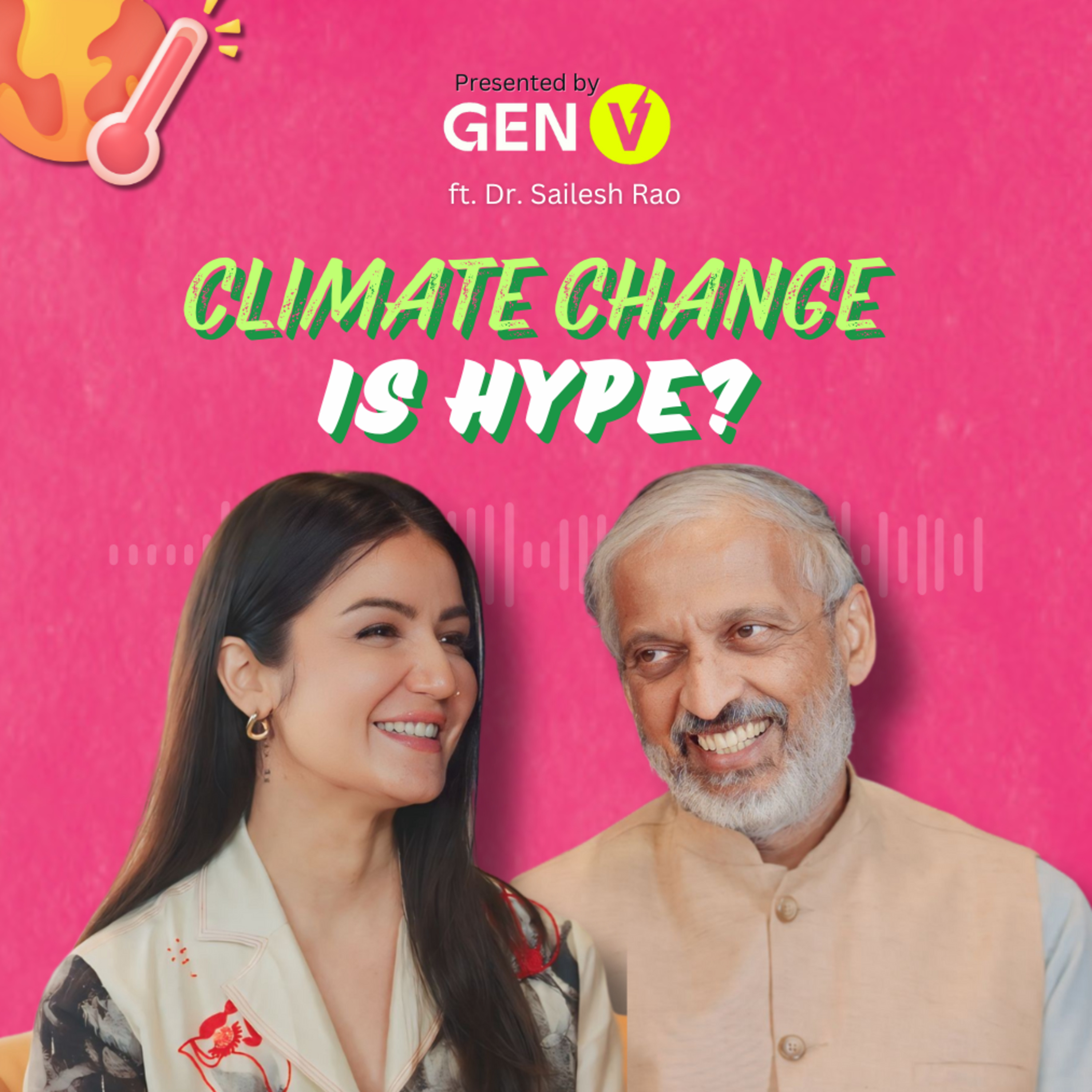 [English & Hindi] Is CLIMATE CHANGE just all HYPE? What is the INDUSTRY HIDING? with Dr. Sailesh Rao CLIMATE EXPERT episode artwork