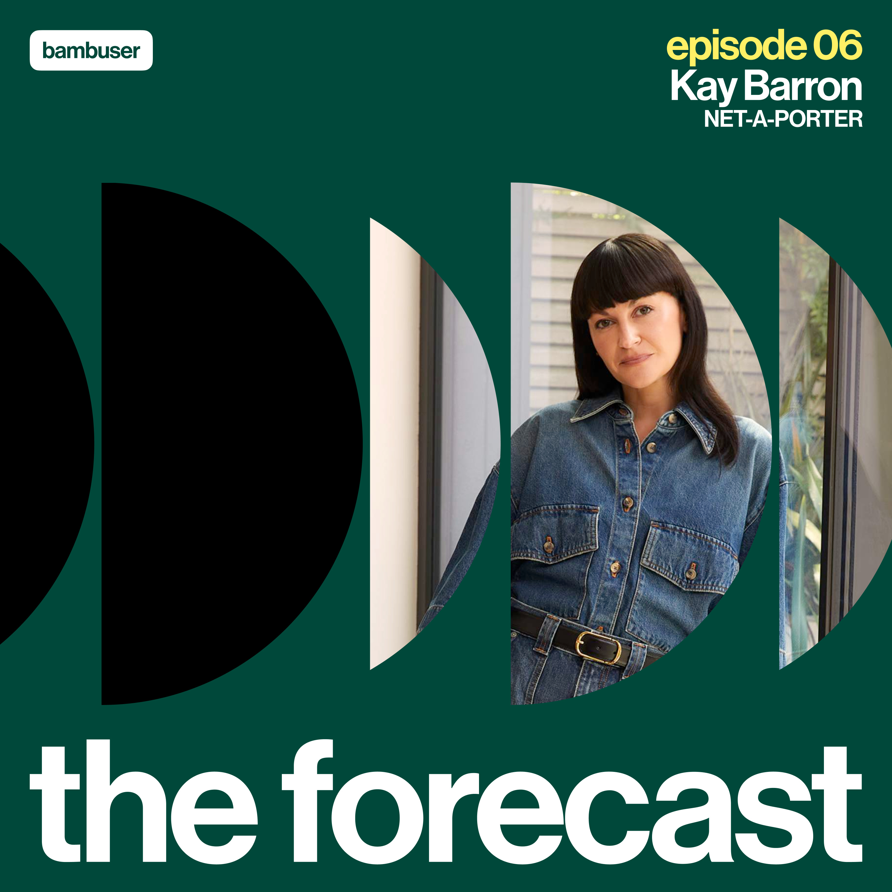 The Forecast EP06: The future of fashion communication episode artwork