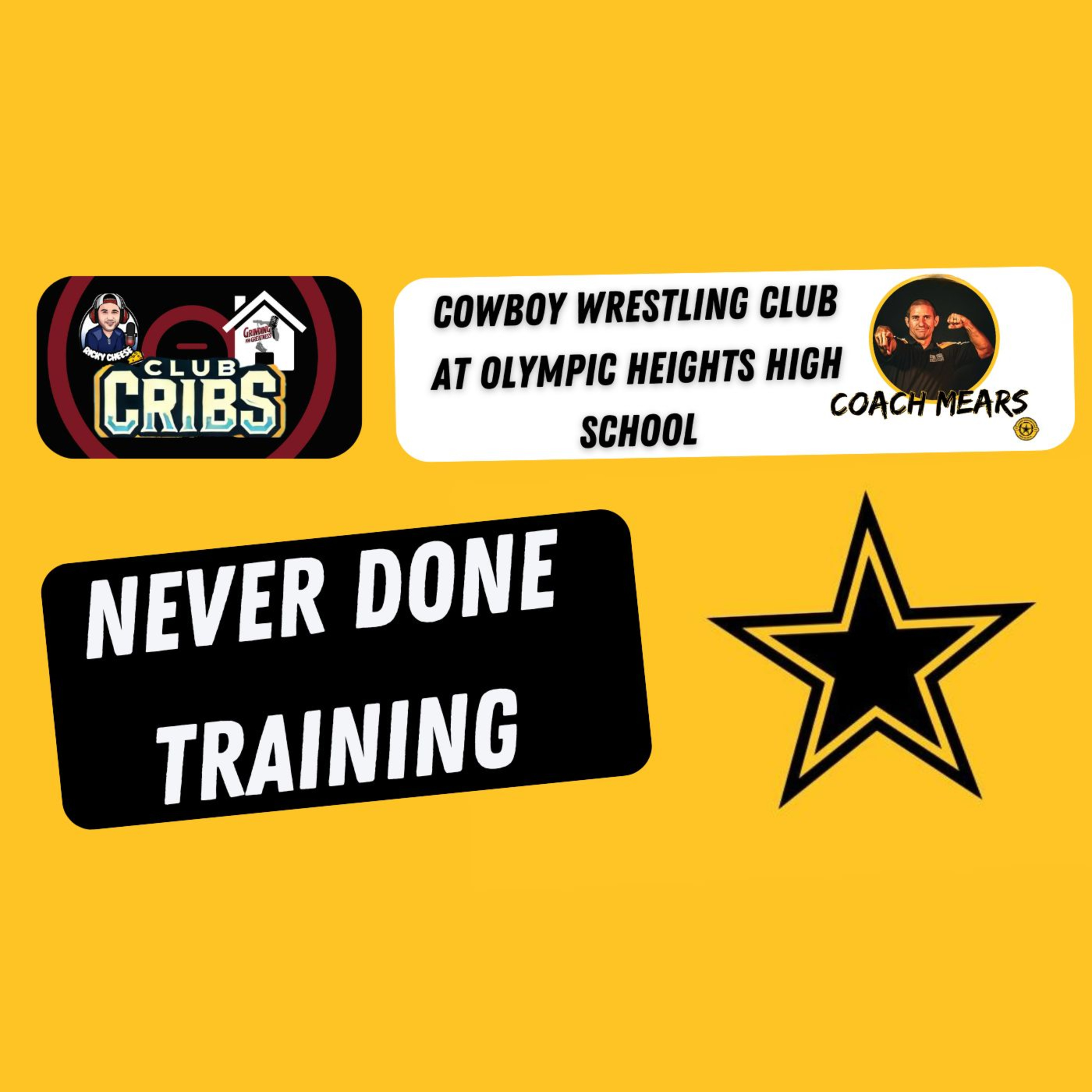 GFG'S Club Cribs : Cowboy Wrestling Club, Never Done Training episode artwork