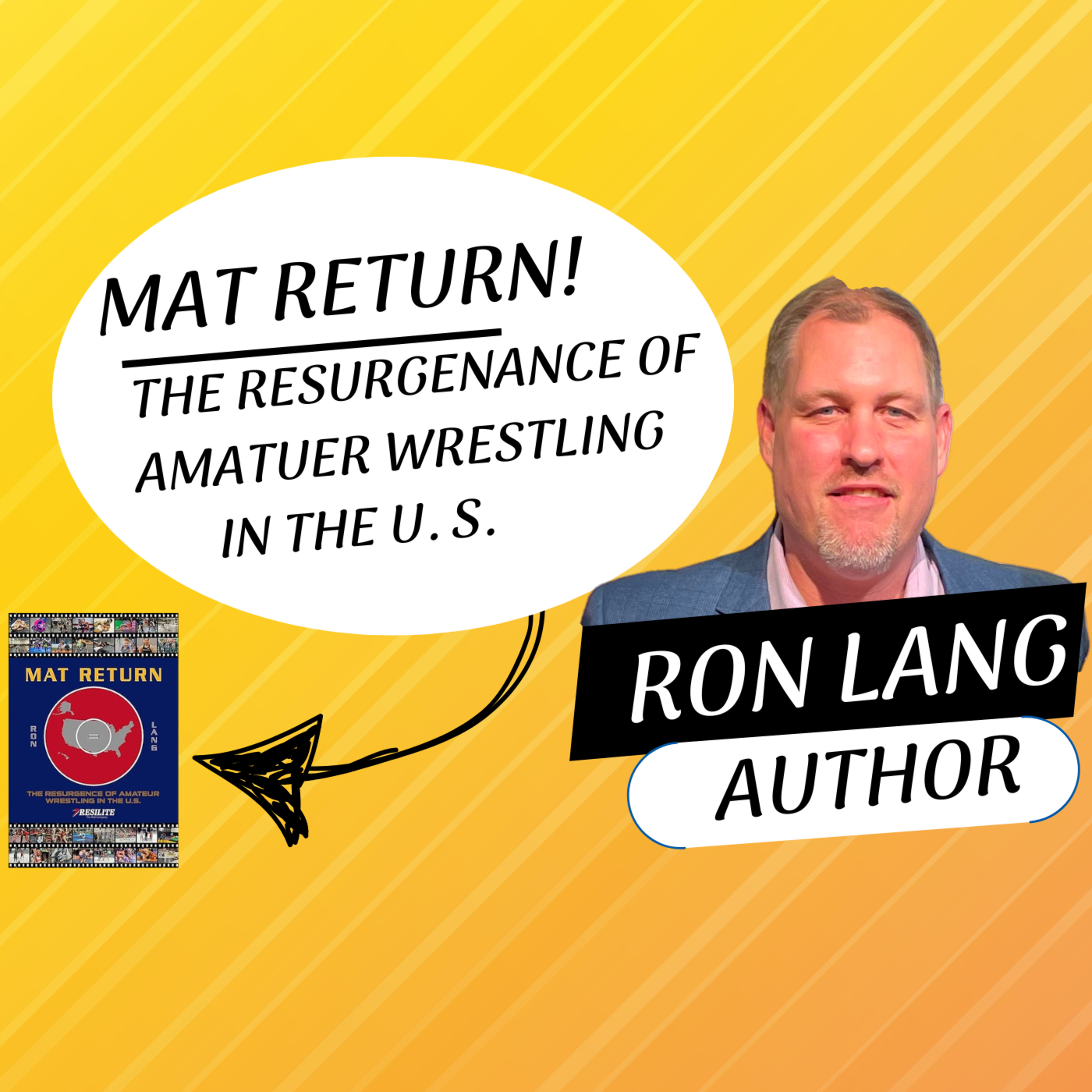 Ron Lang, Mat Return: The Resurgence of Amateur in the U.S. episode artwork